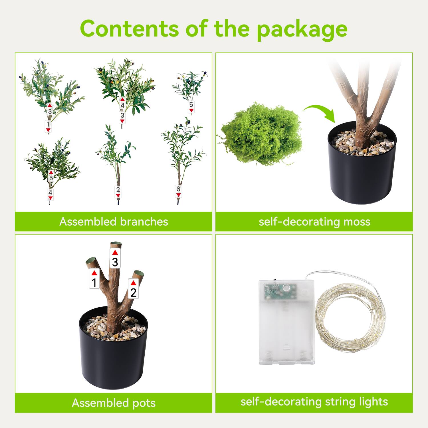 Contents of the package

- Assembled branches
- self-decorating moss
- Assembled pots
- self-decorating string lights