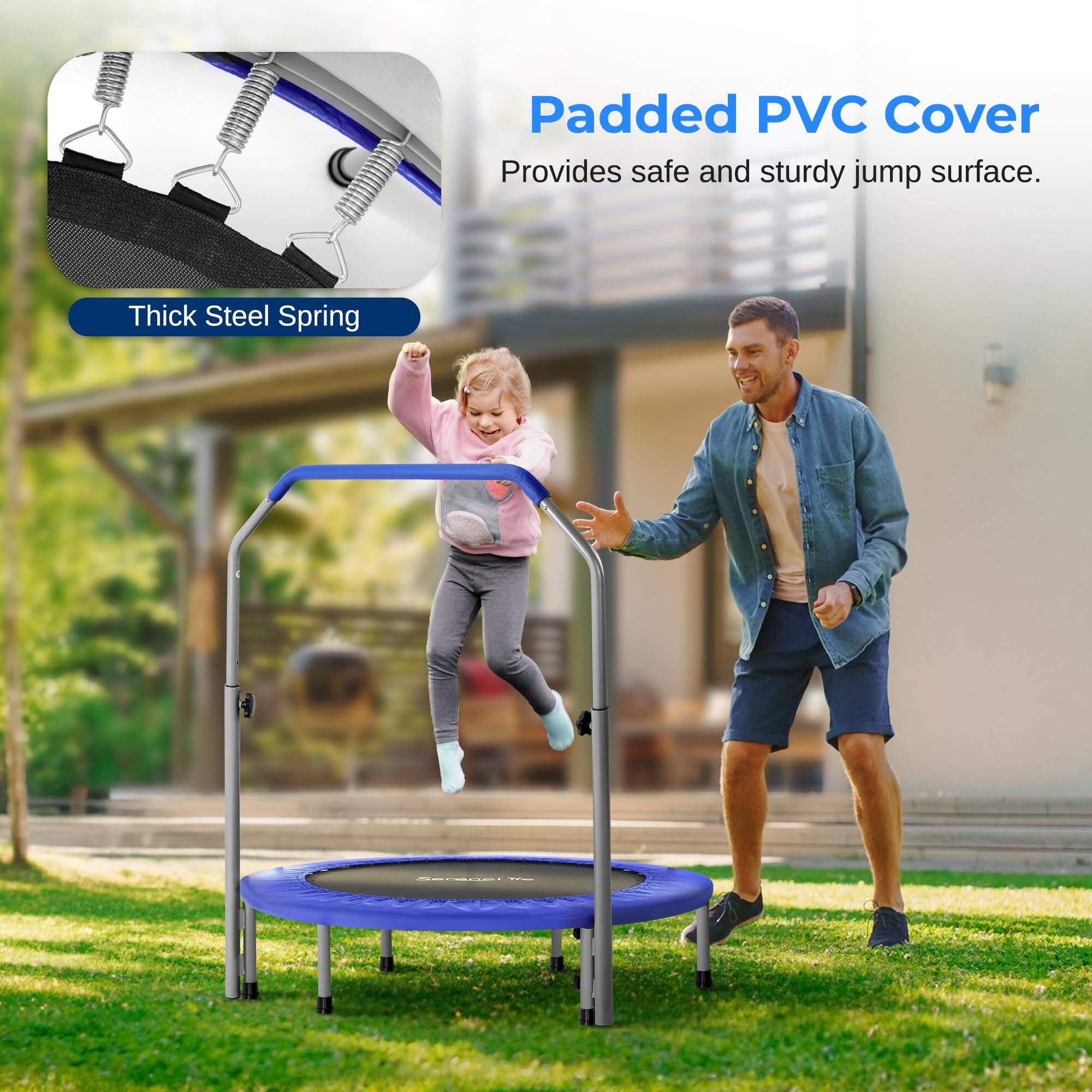 Padded PVC Cover  
Provides safe and sturdy jump surface.  

Thick Steel Spring