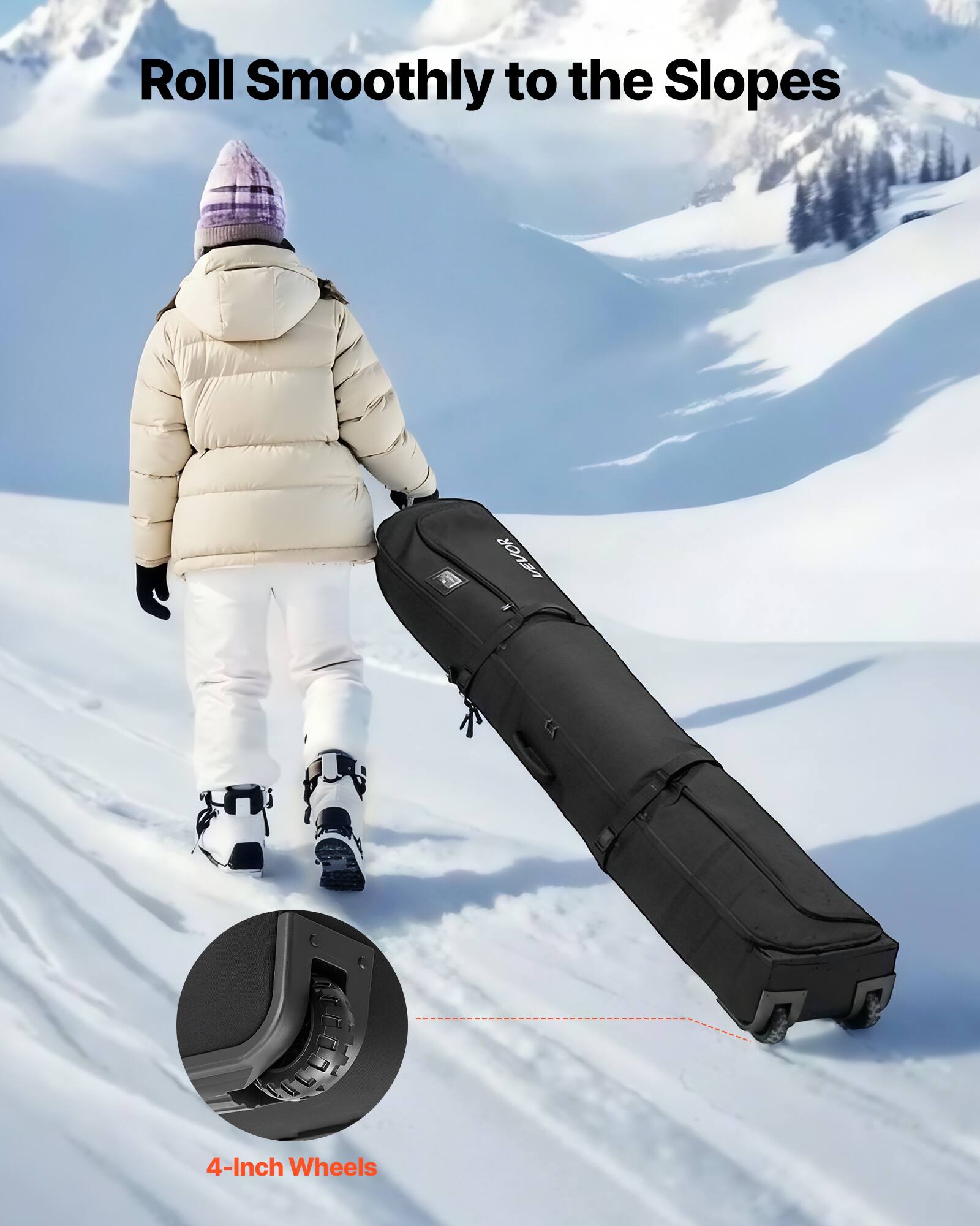 Roll Smoothly to the Slopes

4-Inch Wheels