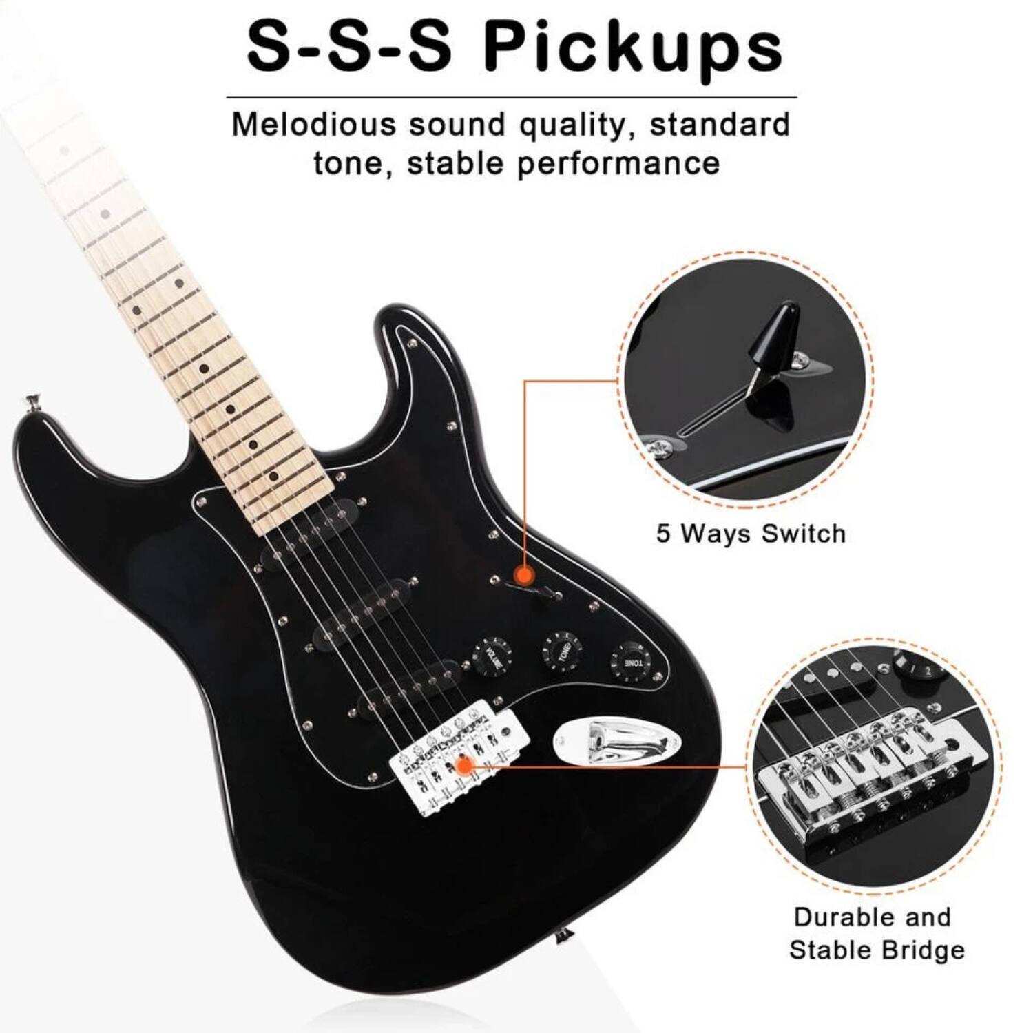 S-S-S Pickups

Melodious sound quality, standard tone, stable performance

5 Ways Switch

Durable and Stable Bridge