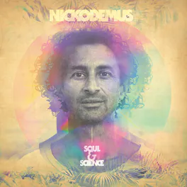Nickodemus - Soul & Science - VINYL LP