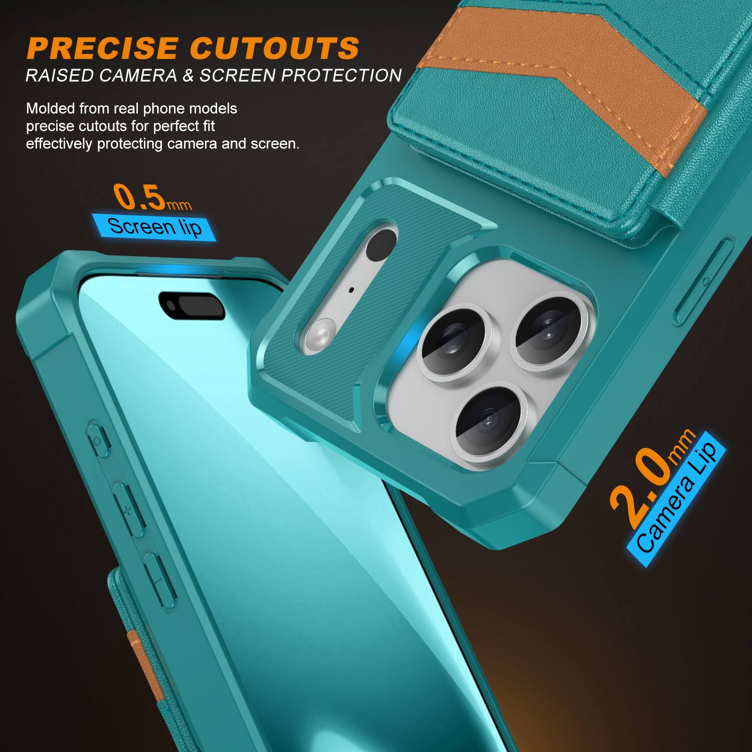 PRECISE CUTOUTS  
RAISED CAMERA & SCREEN PROTECTION  

Molded from real phone models, precise cutouts for perfect fit, effectively protecting camera and screen.  

0.5mm Screen lip  
2.0mm Camera Lip