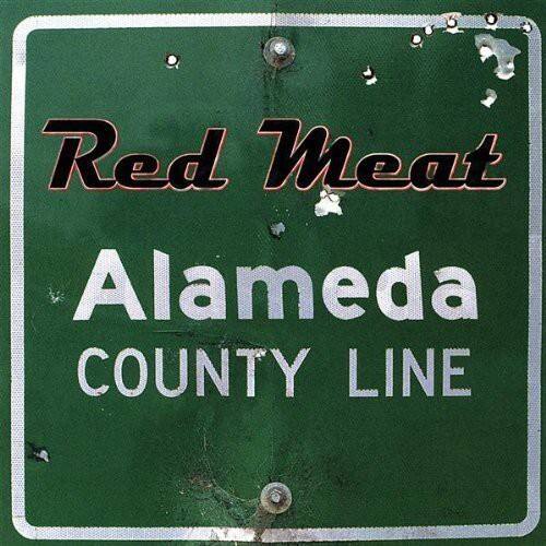 Red Meat  
Alameda  
COUNTY LINE