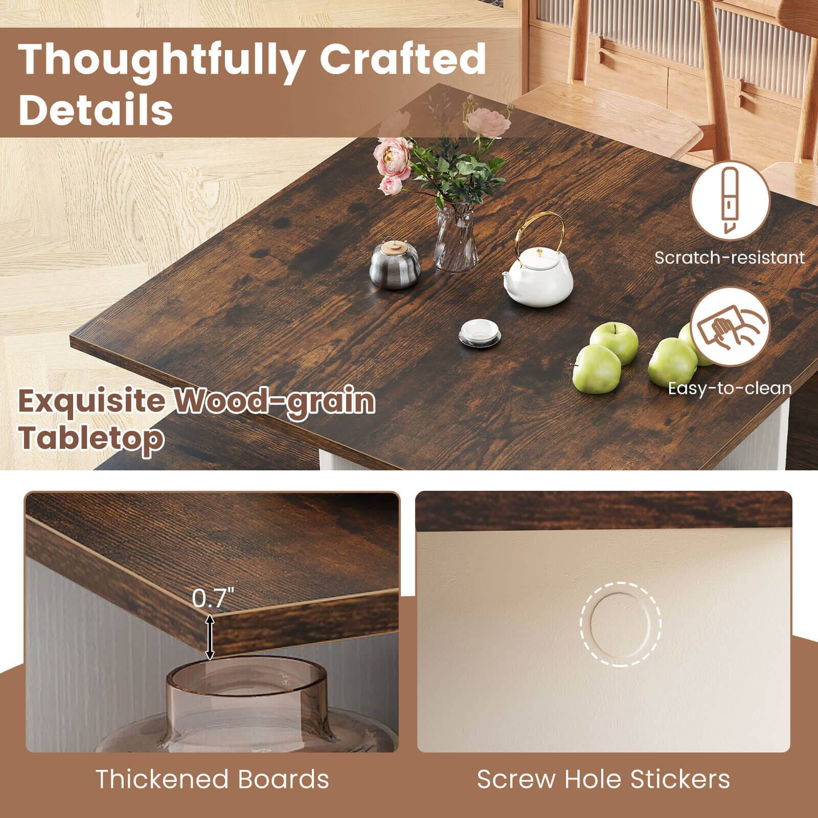 Thoughtfully Crafted Details

Exquisite Wood-grain Tabletop

Scratch-resistant

Easy-to-clean

0.7" Thickened Boards

Screw Hole Stickers