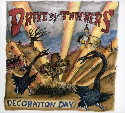 Drive-By Truckers - Decoration Day   - COMPACT DISCS [CD]