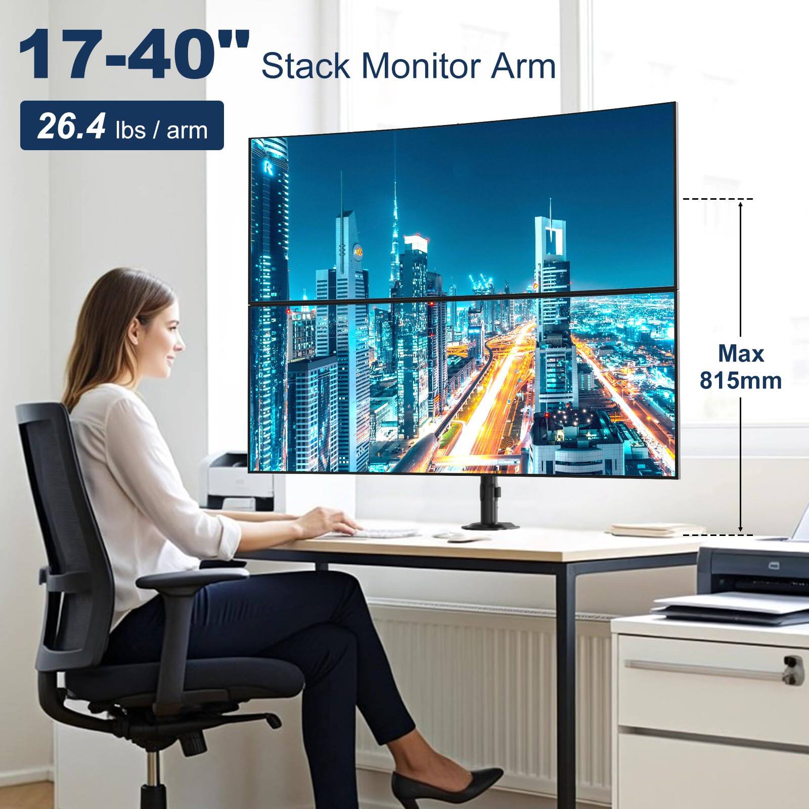 17-40" Stack Monitor Arm  
26.4 lbs / arm  
Max 815mm