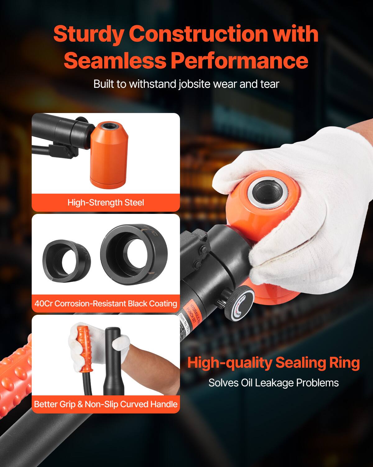 Sturdy Construction with Seamless Performance  
Built to withstand jobsite wear and tear  

- High-Strength Steel  
- 40Cr Corrosion-Resistant Black Coating  
- High-quality Sealing Ring Solves Oil Leakage Problems  
- Better Grip & Non-Slip Curved Handle