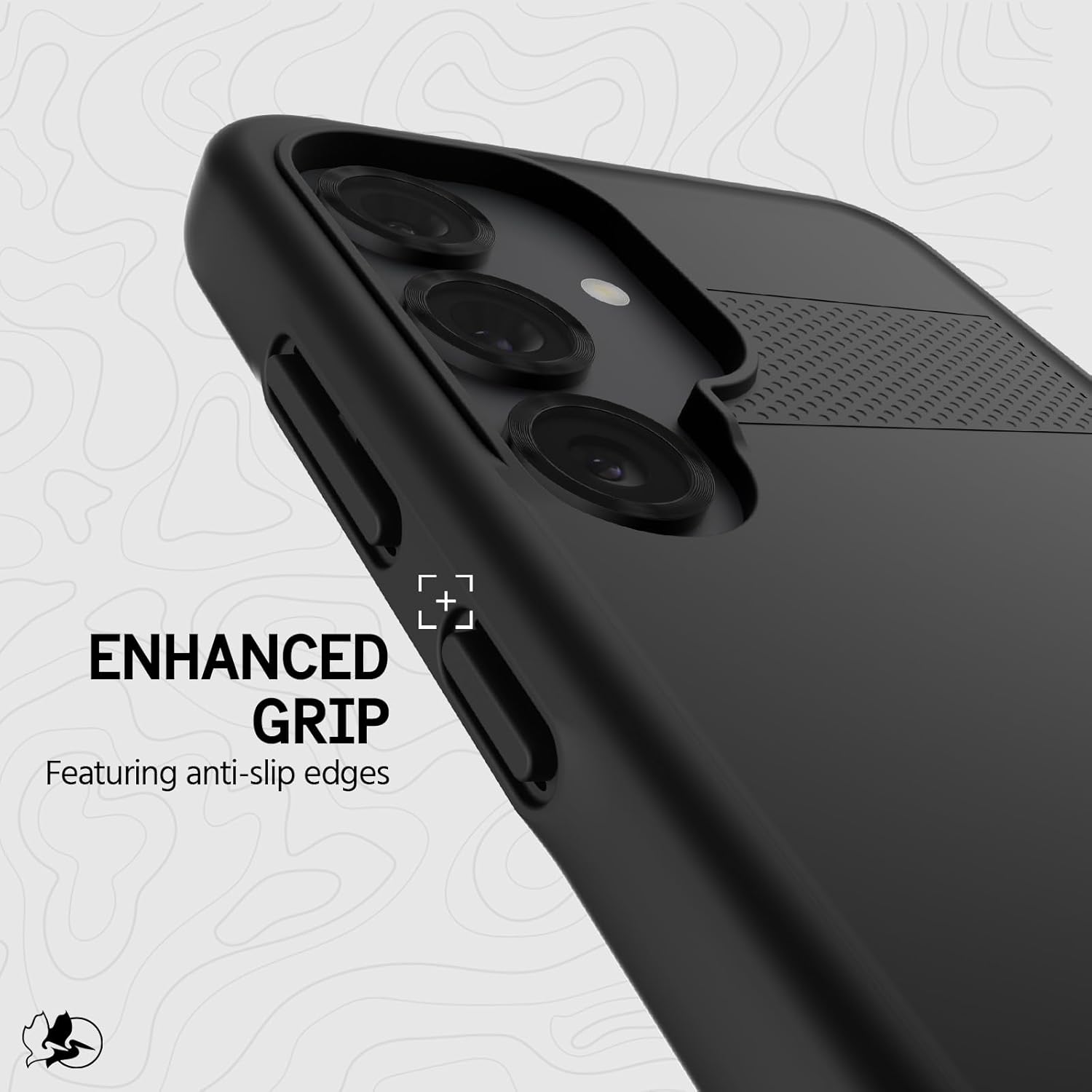 ENHANCED GRIP  
Featuring anti-slip edges