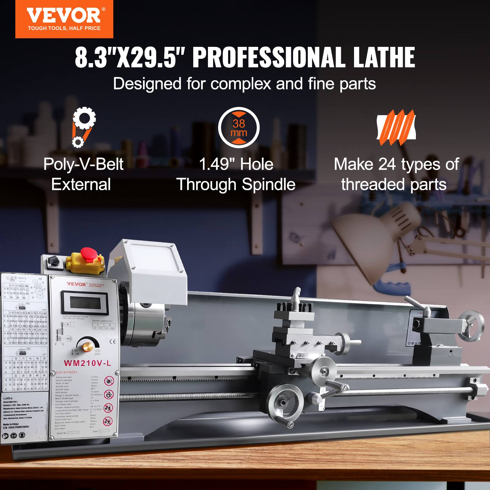 VEVOR TOUGH TOOLS, HALF PRICE

8.3"X29.5" PROFESSIONAL LATHE
Designed for complex and fine parts

38 mm
Poly-V-Belt External
1.49" Hole Through Spindle
Make 24 types of threaded parts

VEVOR

WM210V-L

parameter late - - sever mint - - HILL - Lance
Lathe
seys - - Milk -
names
- - Kale -  
 - - event - - - - - LAMINE  serving THAX - - son - That Sourch -  -- - On Jame to