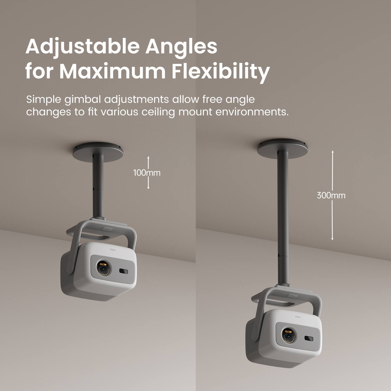 Adjustable Angles for Maximum Flexibility
Simple gimbal adjustments allow free angle changes to fit various ceiling mount environments.
100mm
300mm