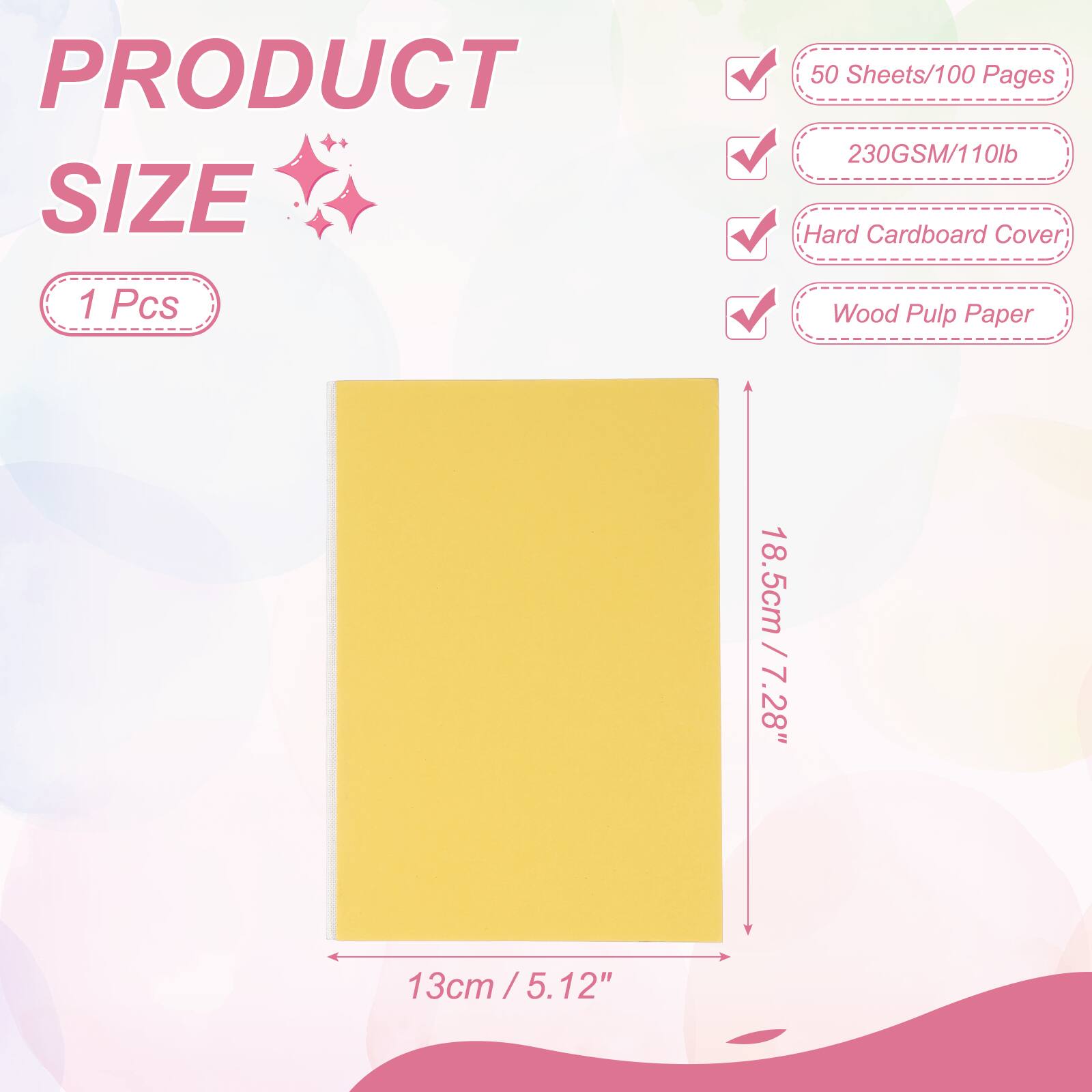 PRODUCT SIZE

1 Pcs

50 Sheets/100 Pages

230GSM/110lb

Hard Cardboard Cover

Wood Pulp Paper

18.5cm / 7.28"

13cm / 5.12"