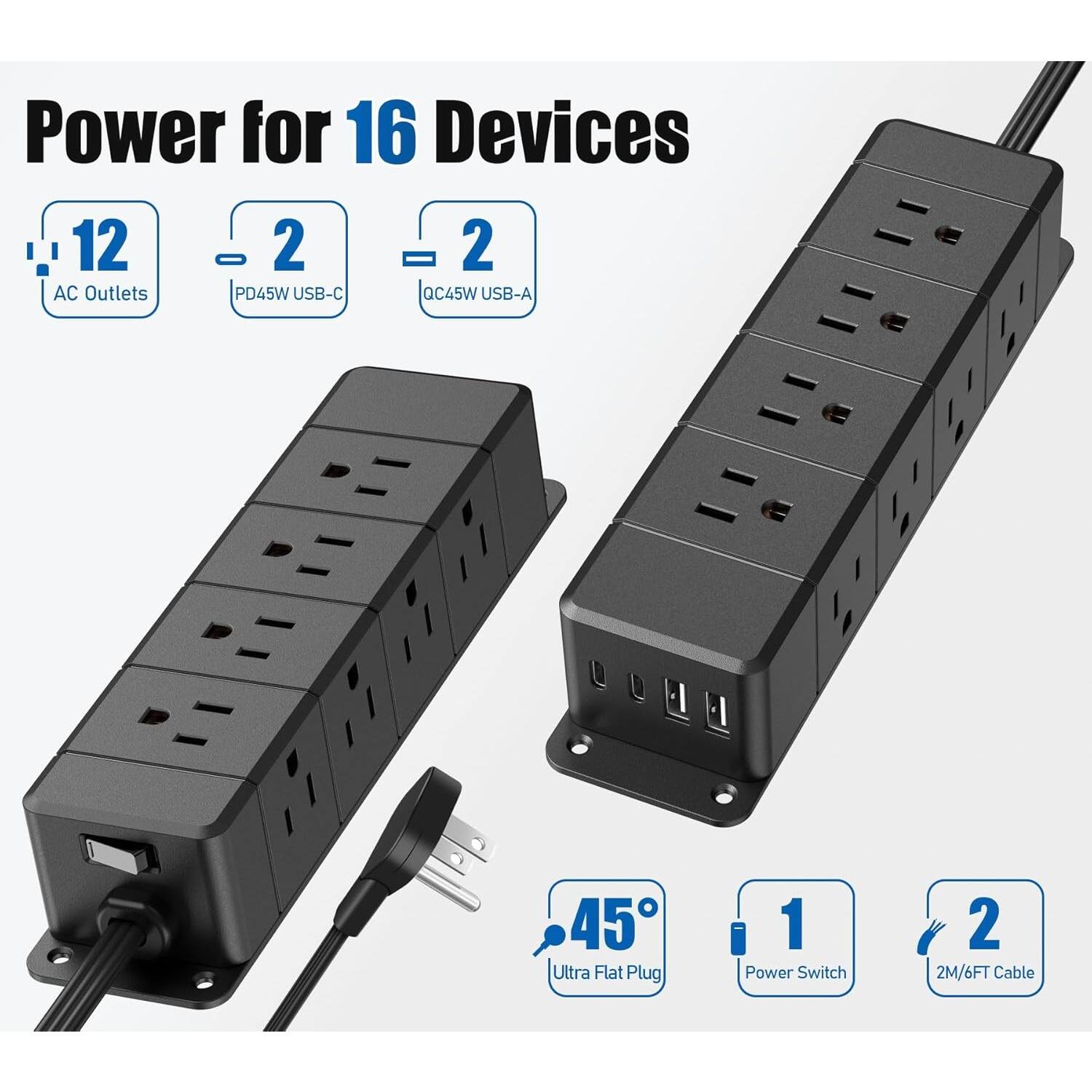 Power for 16 Devices

- 12 AC Outlets
- 2 PD45W USB-C
- 2 QC45W USB-A

- 45° Ultra Flat Plug
- 1 Power Switch
- 2M/6FT Cable