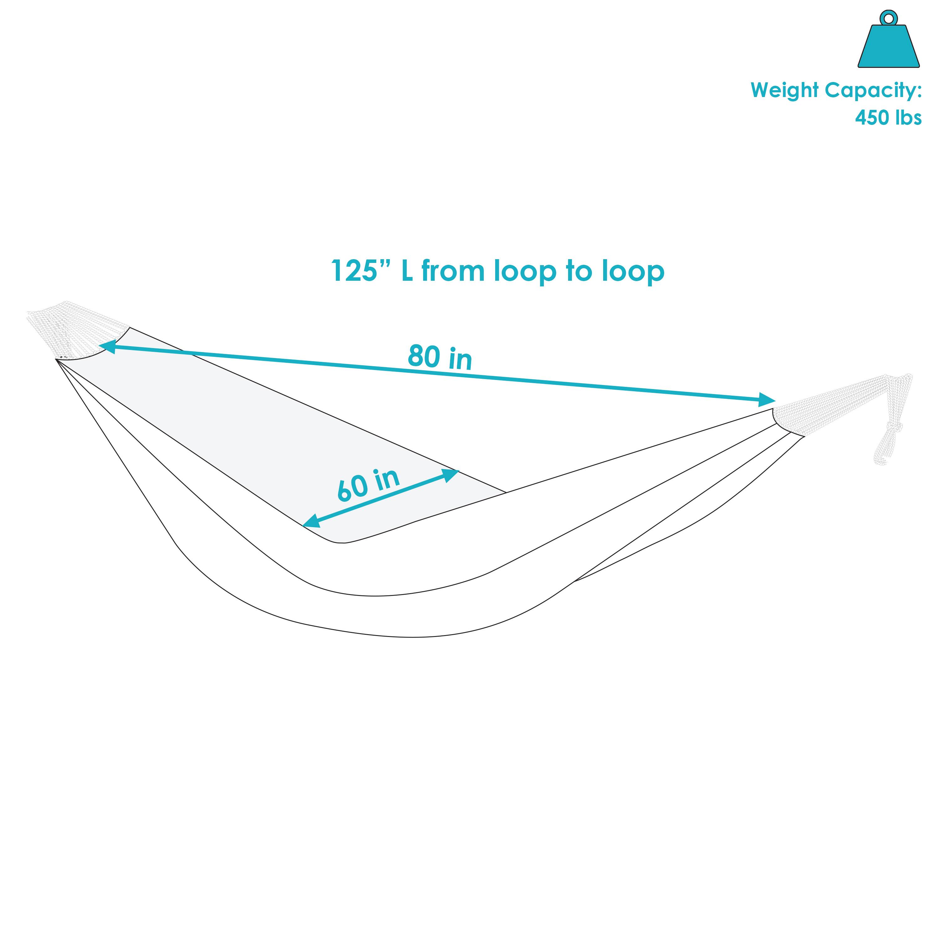Weight Capacity: 450 lbs

125" L from loop to loop

80 in

60 in