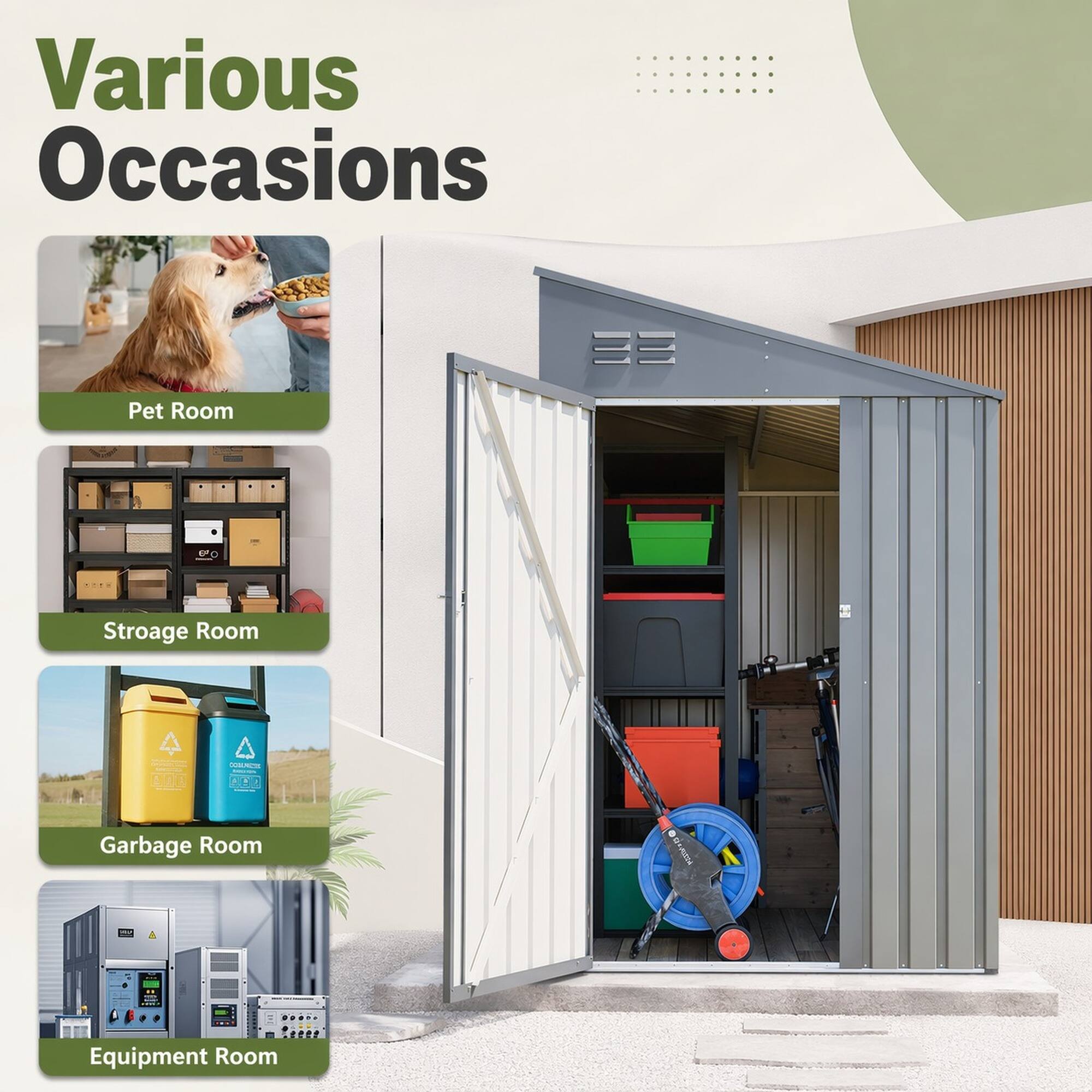 Various Occasions  
Pet Room  
Storage Room  
Garbage Room  
Equipment Room