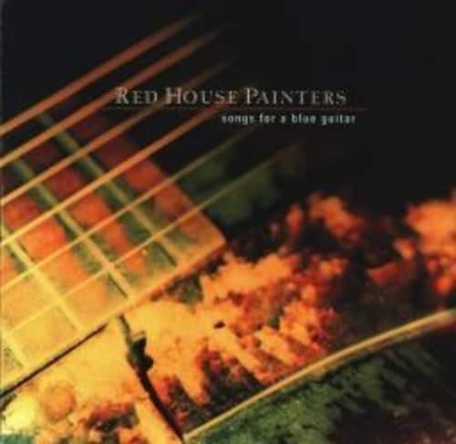 Red House Painters - Songs for a Blue Guitar   - VINYL LP price history on PriceWatchPro