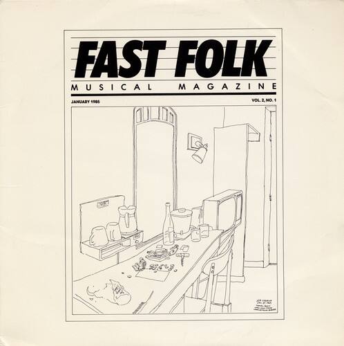 FAST FOLK  
MUSICAL MAGAZINE  
JANUARY 1985  
VOL. 2 NO. 1