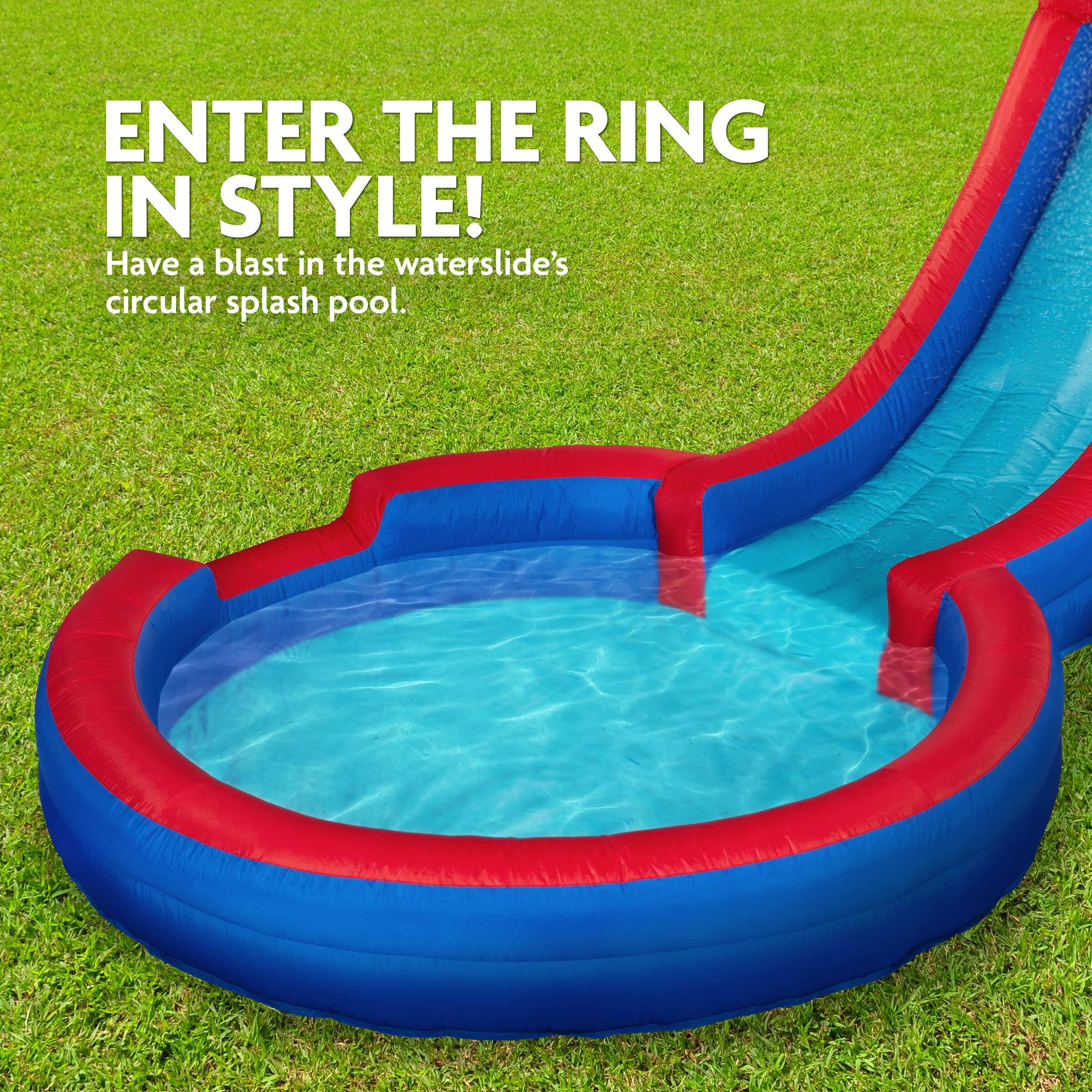 ENTER THE RING IN STYLE! Have a blast in the waterslide's circular splash pool.