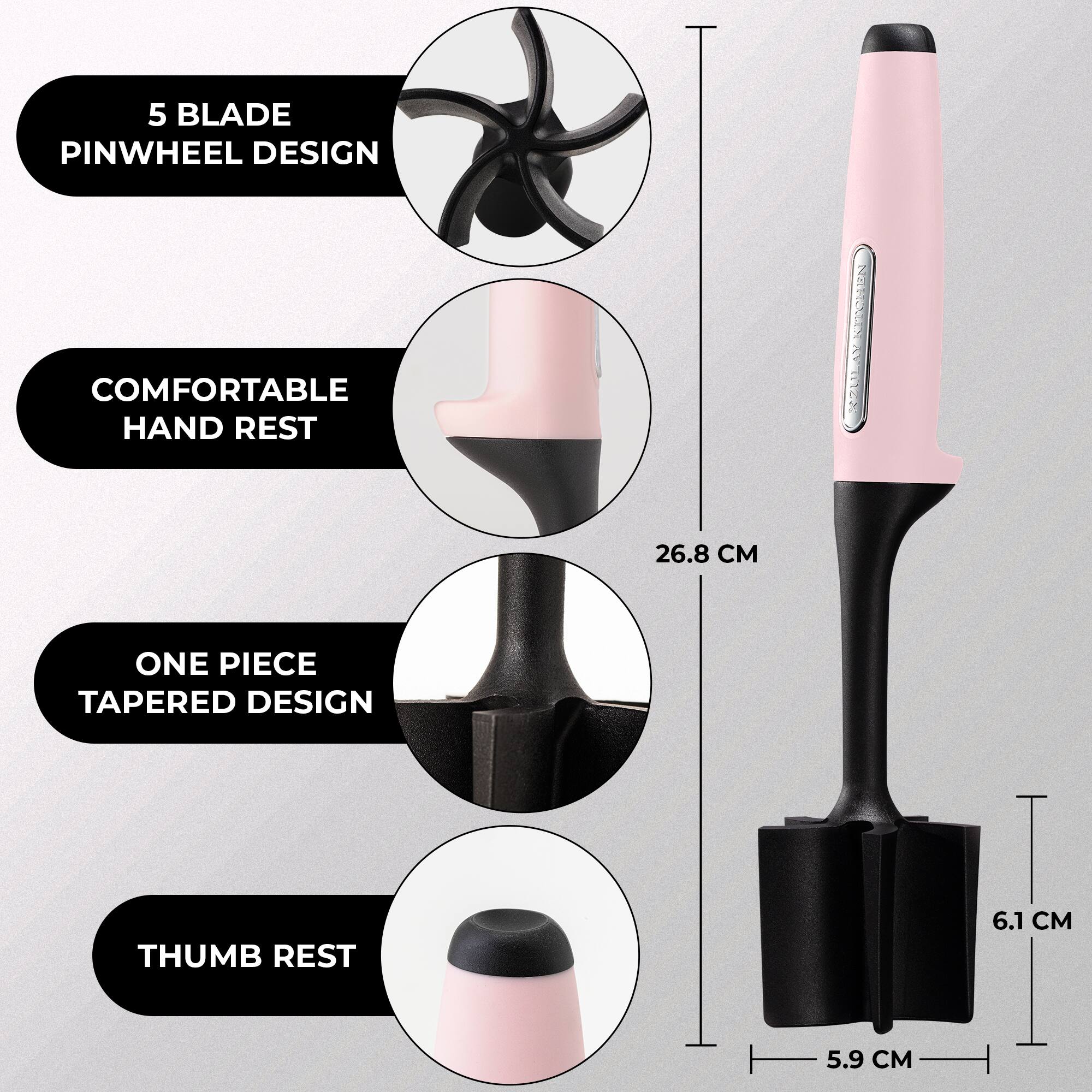 5 Blade Pinwheel Design  
Comfortable Hand Rest  
One Piece Tapered Design  
Thumb Rest  

26.8 CM  
6.1 CM  
5.9 CM