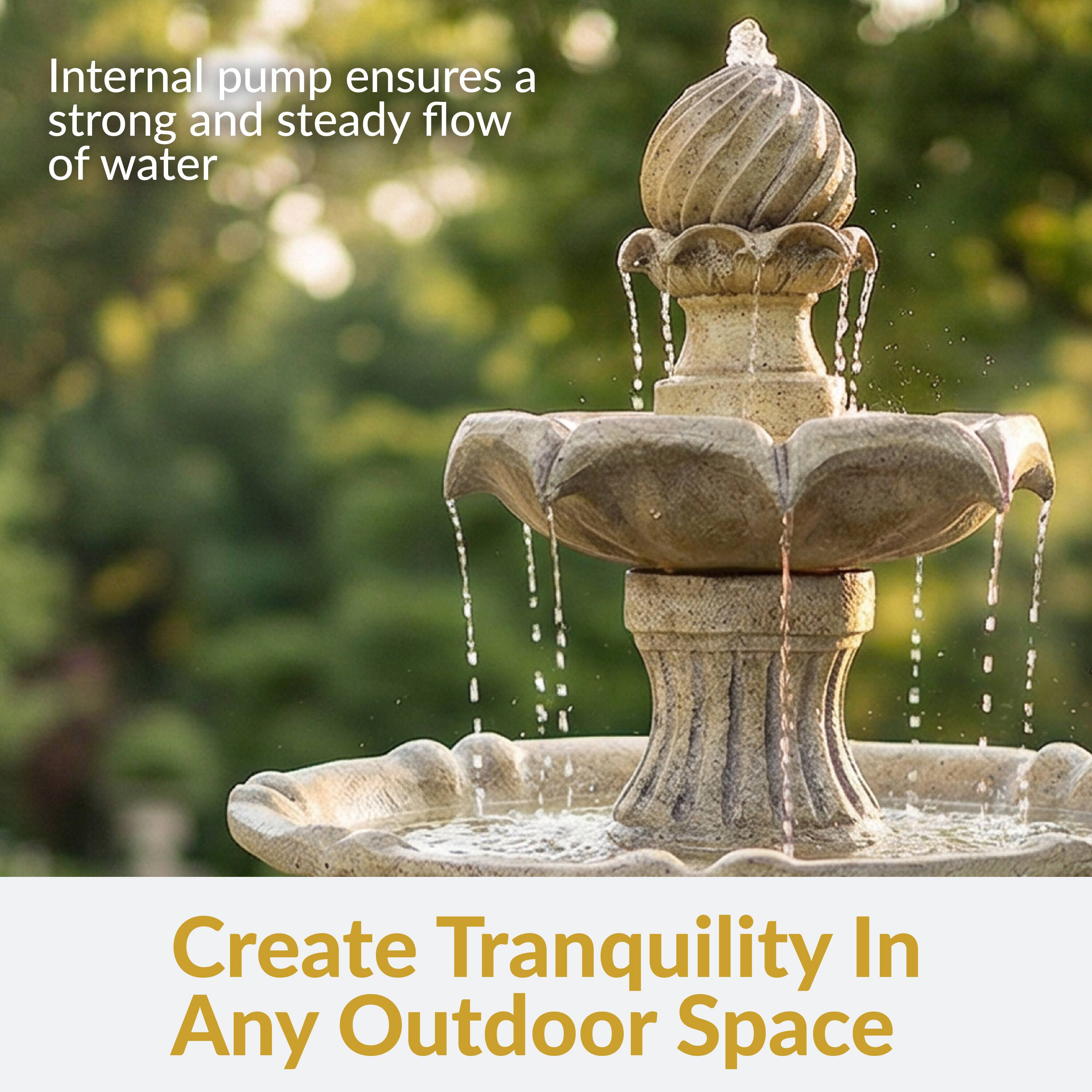 Internal pump ensures a strong and steady flow of water

Create Tranquility In Any Outdoor Space