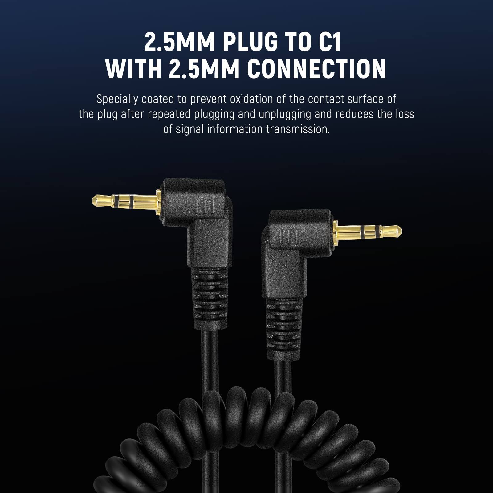 2.5MM PLUG TO C1 WITH 2.5MM CONNECTION

Specially coated to prevent oxidation of the contact surface of the plug after repeated plugging and unplugging and reduces the loss of signal information transmission.