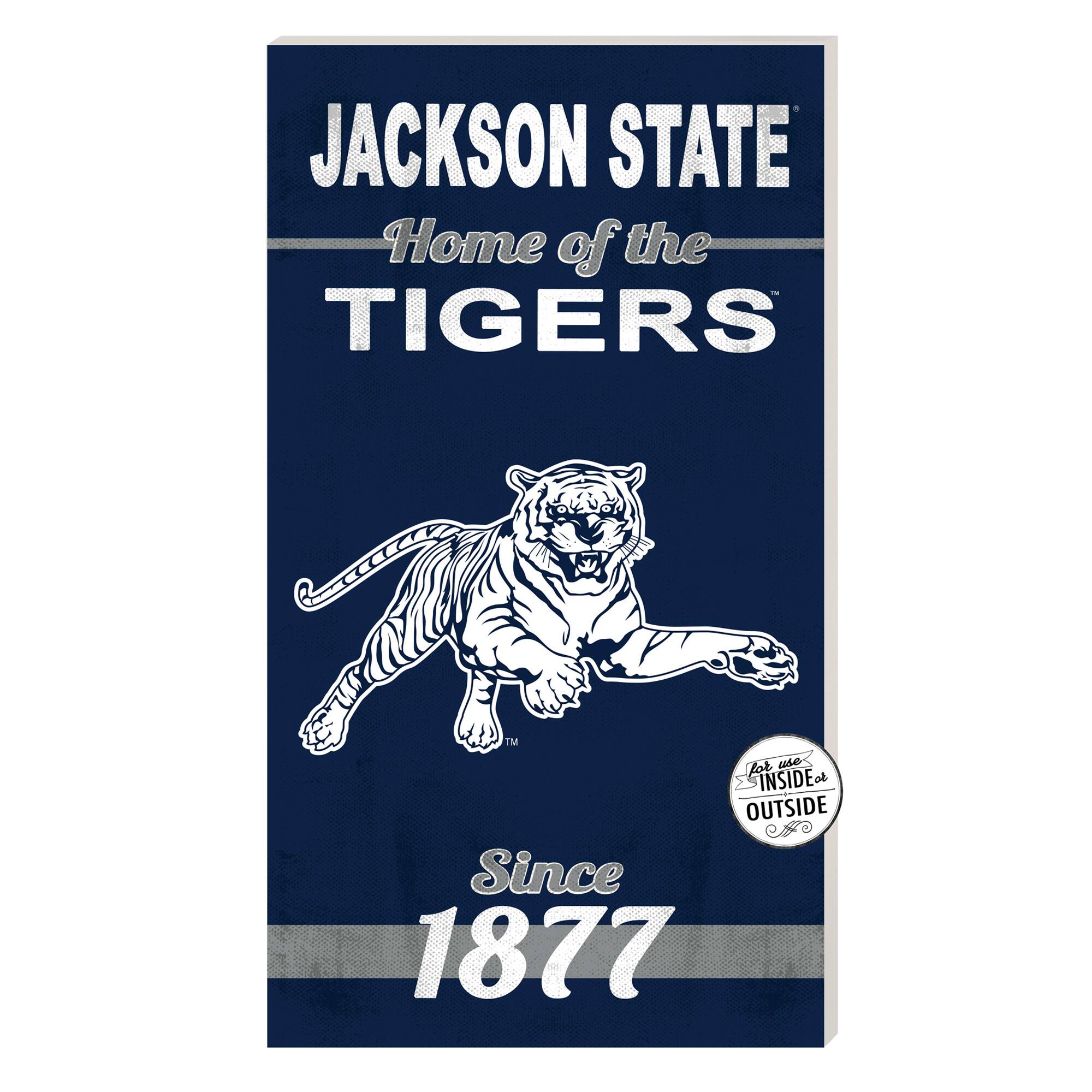 Jackson State Tigers 11'' x 20'' Home Of The Sign