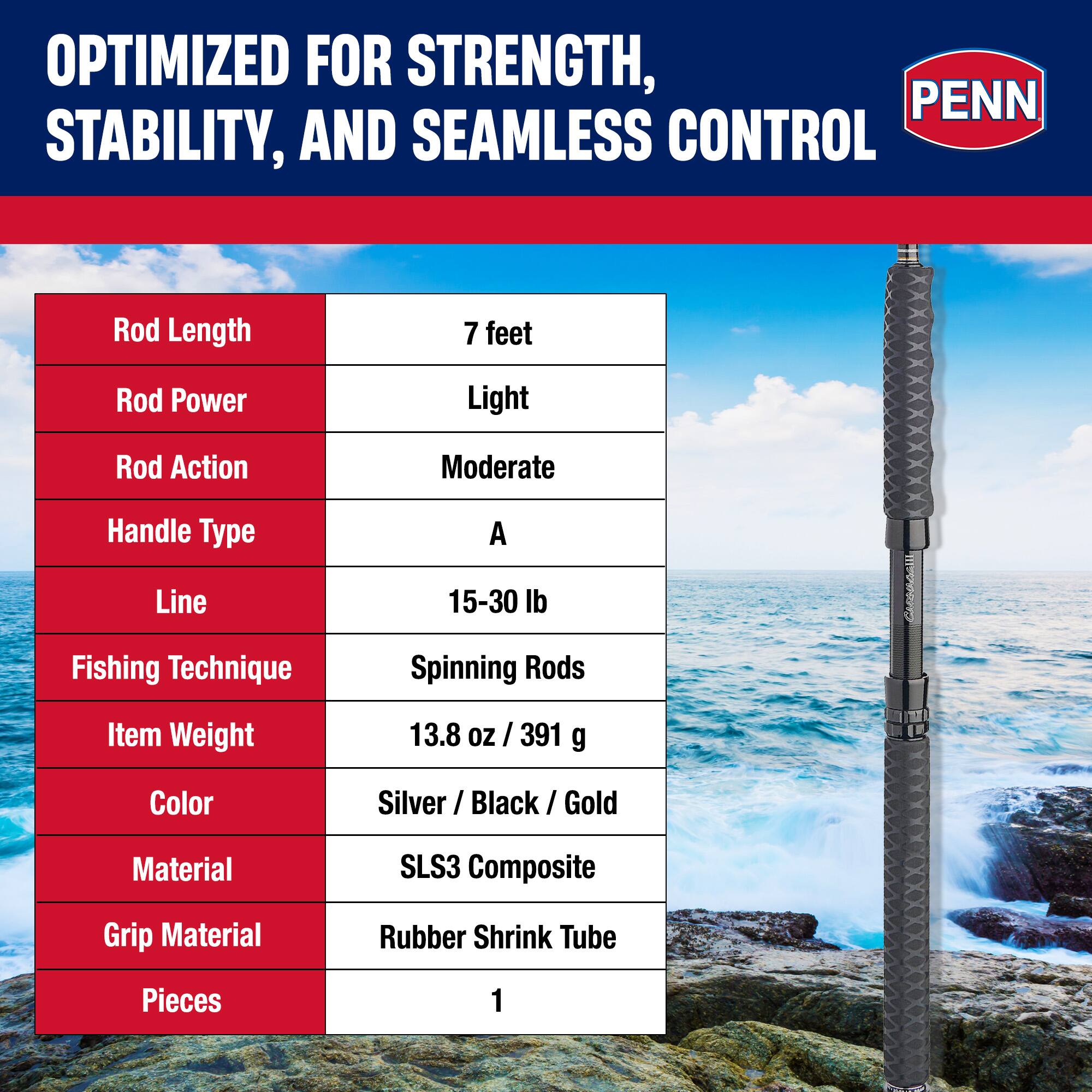 OPTIMIZED FOR STRENGTH, STABILITY, AND SEAMLESS CONTROL

Rod Length: 7 feet  
Rod Power: Light  
Rod Action: Moderate  
Handle Type: A  
Line: 15-30 lb  
Fishing Technique: Spinning Rods  
Item Weight: 13.8 oz / 391 g  
Color: Silver / Black / Gold  
Material: SLS3 Composite  
Grip Material: Rubber Shrink Tube  
Pieces: 1