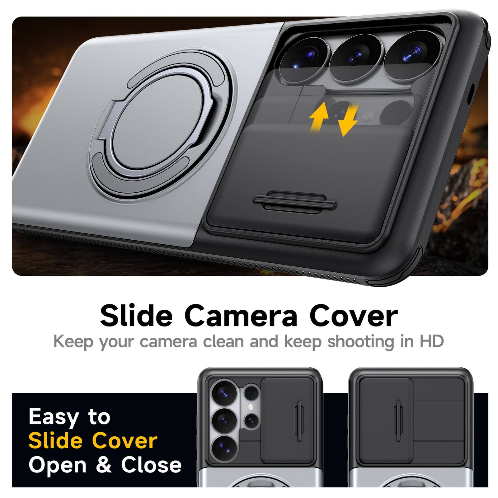Slide Camera Cover  
Keep your camera clean and keep shooting in HD  

Easy to Slide Cover Open & Close