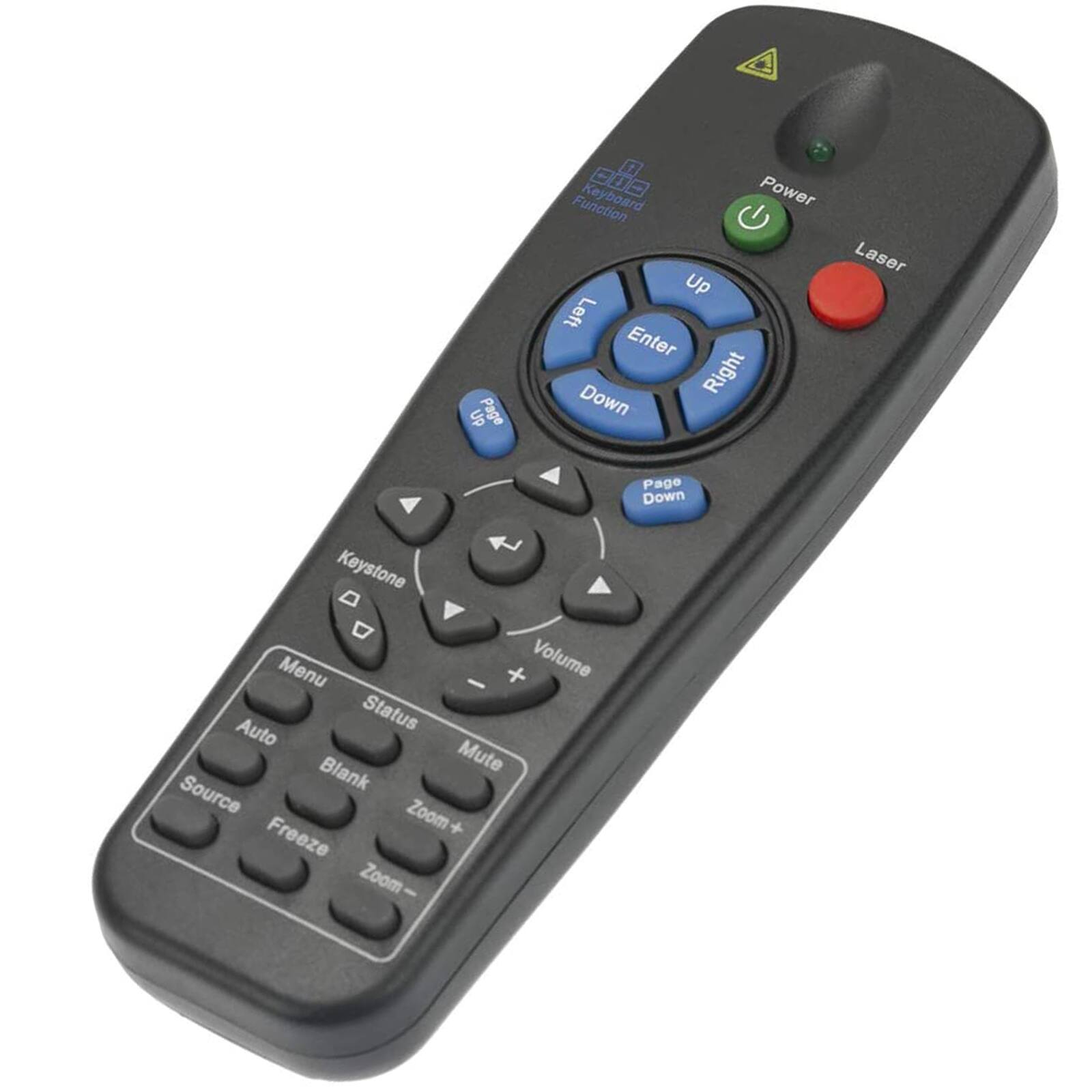 Up Page  
CUB Power Function Laser Up Left Enter Down Right Page Down Keystone Menu Volume Auto Status Blank Mute Source Zoom+ Freeze Zoom