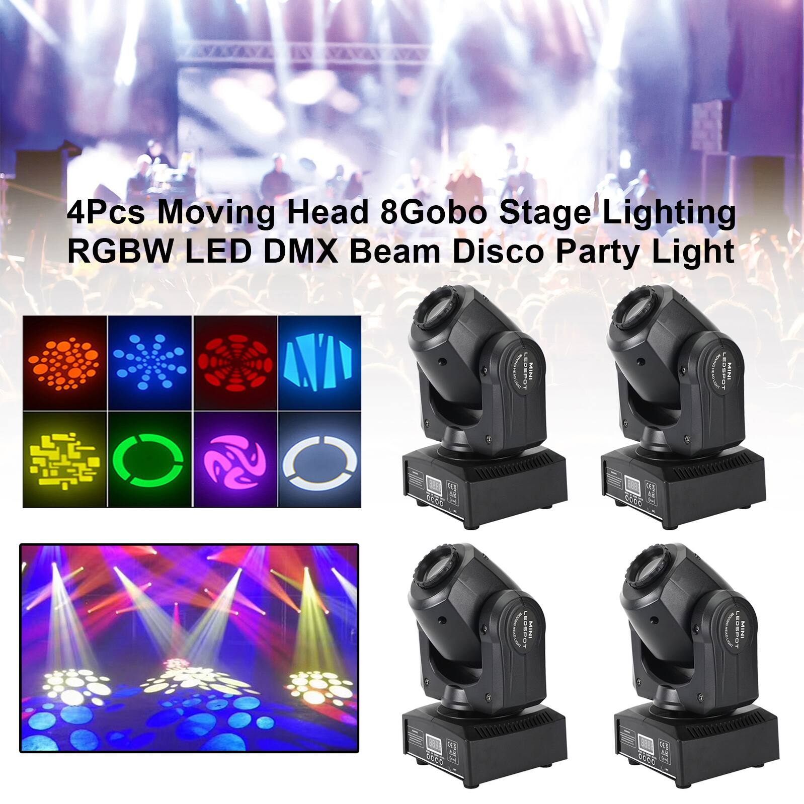 4Pcs Moving Head 8Gobo Stage Lighting RGBW LED DMX Beam Disco Party Light