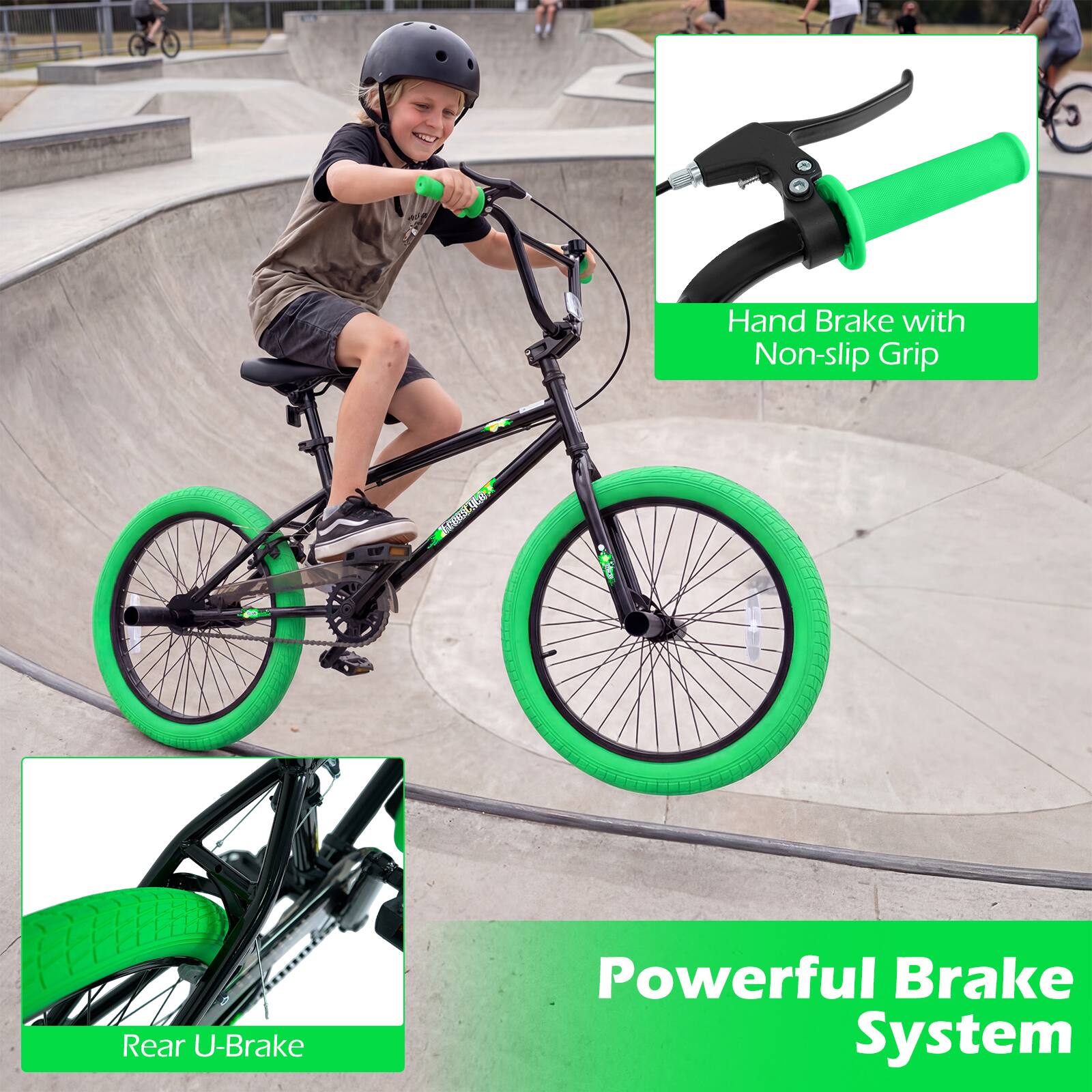 Hand Brake with Non-slip Grip  
Rear U-Brake  
Powerful Brake System