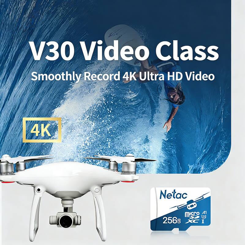V30 Video Class  
Smoothly Record 4K Ultra HD Video  
4K  
Netac microSDXC I  
256GB