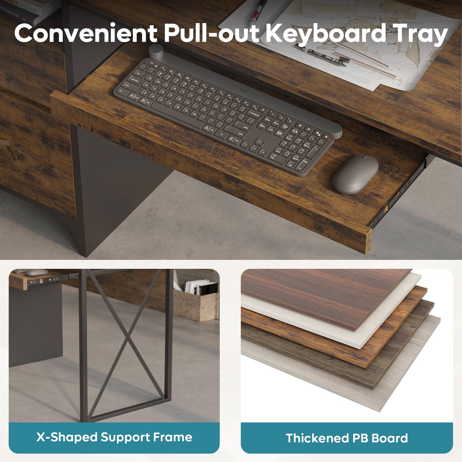 Convenient Pull-out Keyboard Tray

X-Shaped Support Frame

Thickened PB Board
