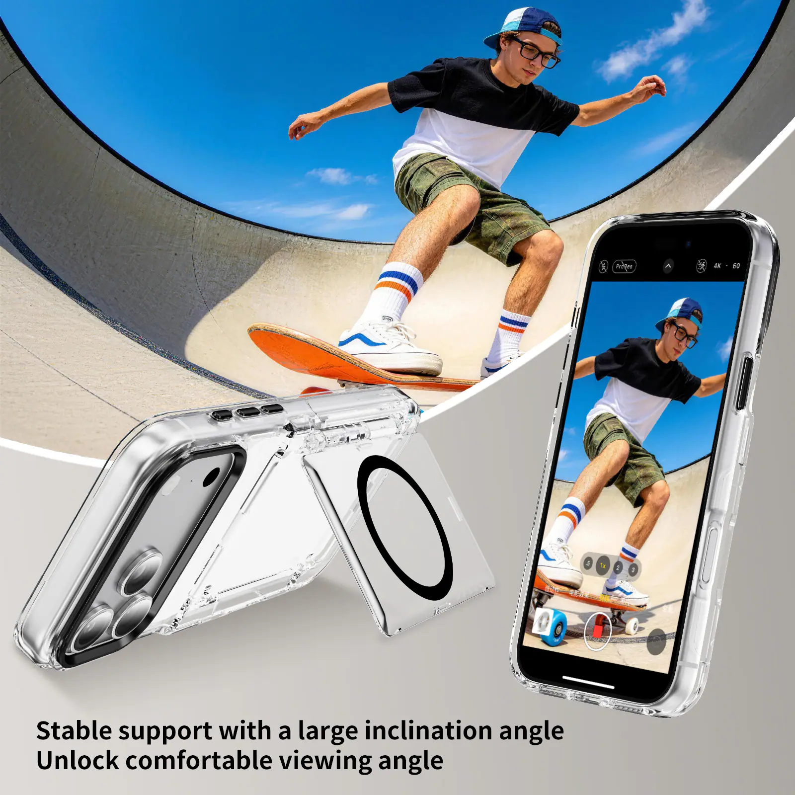 Stable support with a large inclination angle  
Unlock comfortable viewing angle