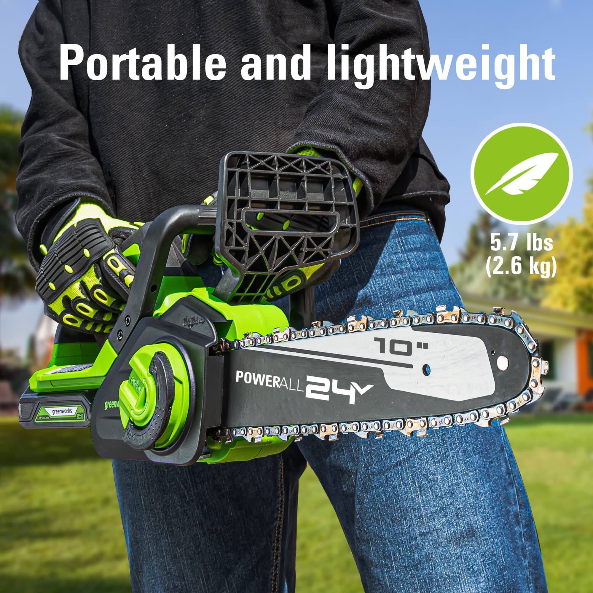 Portable and lightweight  
Greenworks 10" POWERALL 24Y  
5.7 lbs (2.6 kg)