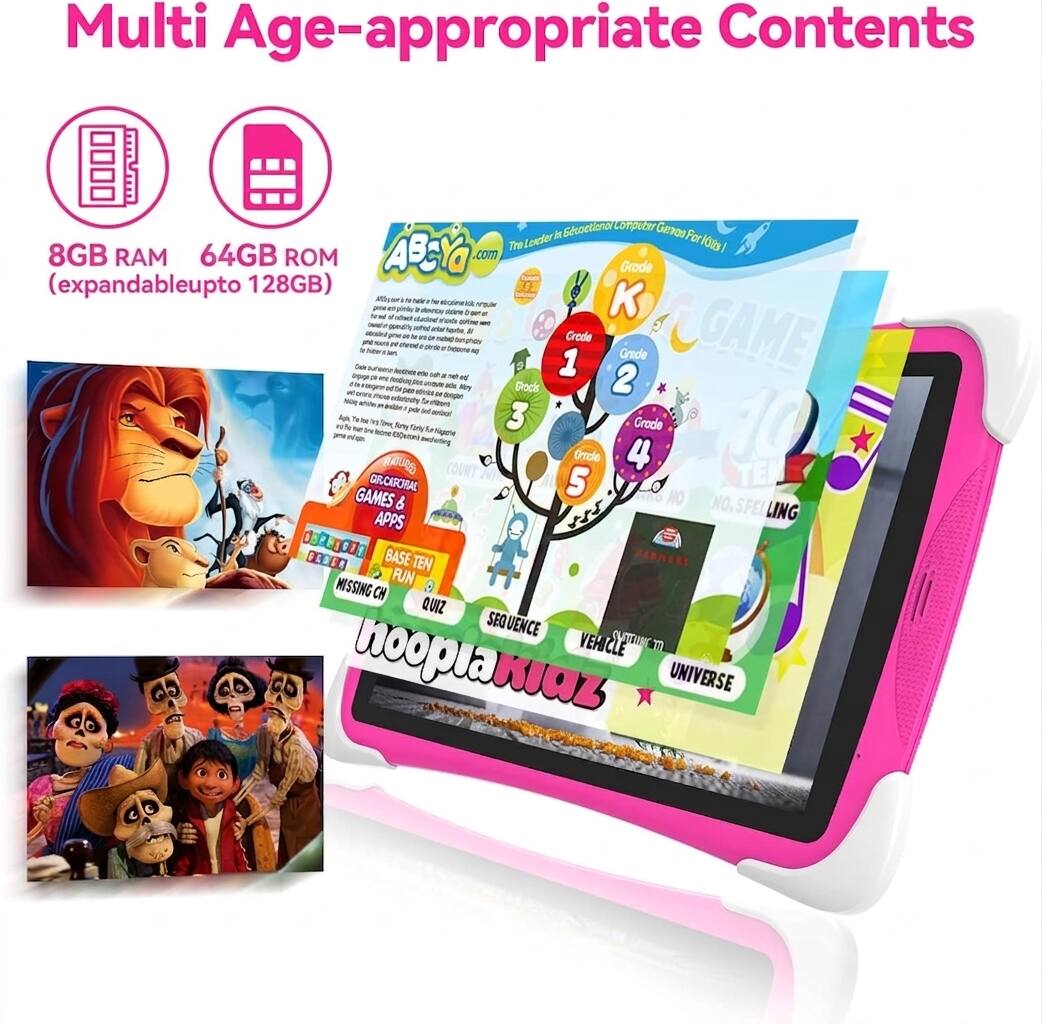 Multi Age-appropriate Contents

8GB RAM  
64GB ROM  
(expandable up to 128GB)

ABCYo.com  
The Leader in Educational Computer Genius for Kids!

Grade K  
Grade 1  
Grade 2  
Grade 3  
Grade 4  
Grade 5

GAMES & APPS  
BASE TEN  
RUN  
MISSING CH  
QUIZ  
SEQUENCE  
VEHICLE  
UNIVERSE

noopla max