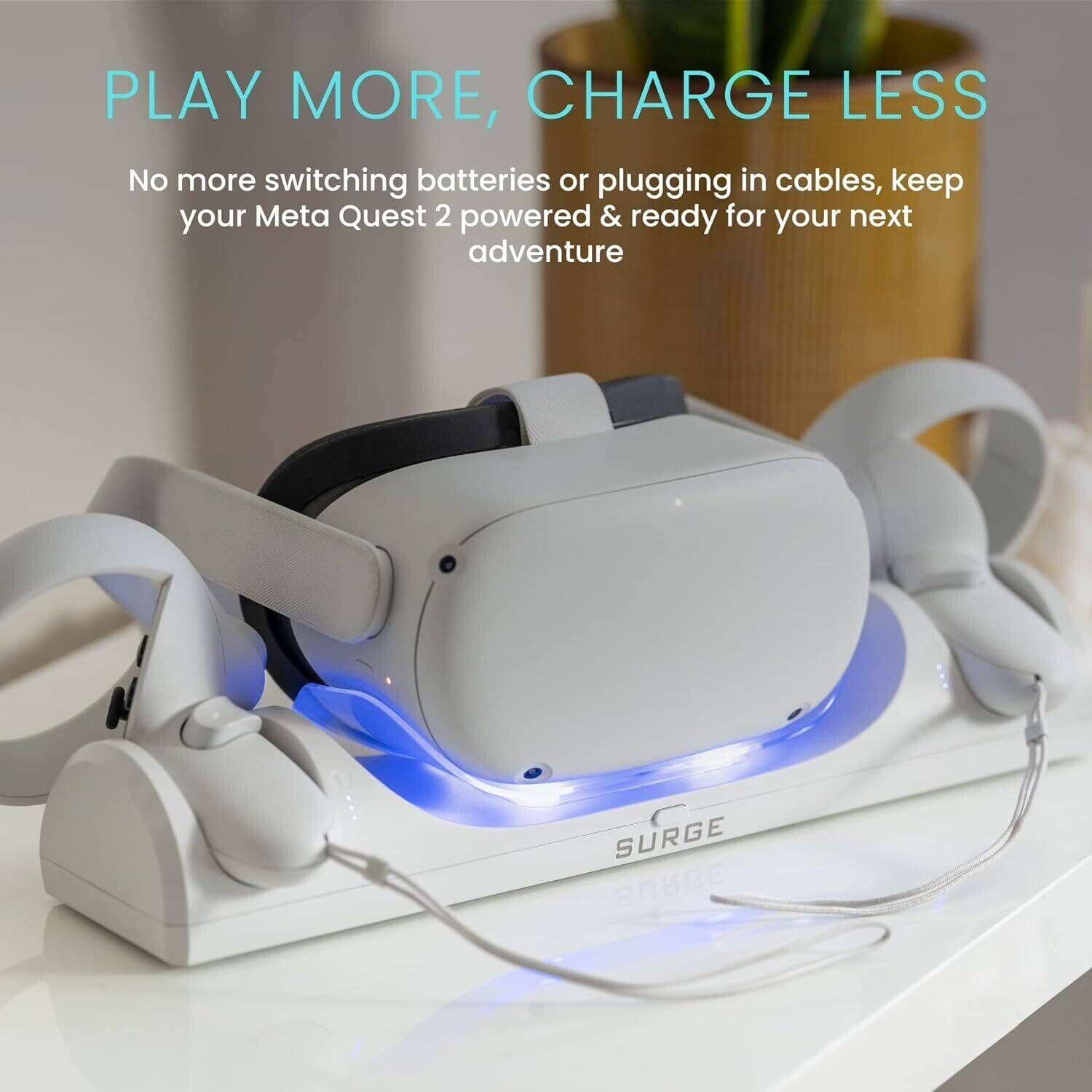 PLAY MORE, CHARGE LESS

No more switching batteries or plugging in cables, keep your Meta Quest 2 powered & ready for your next adventure

SURGE