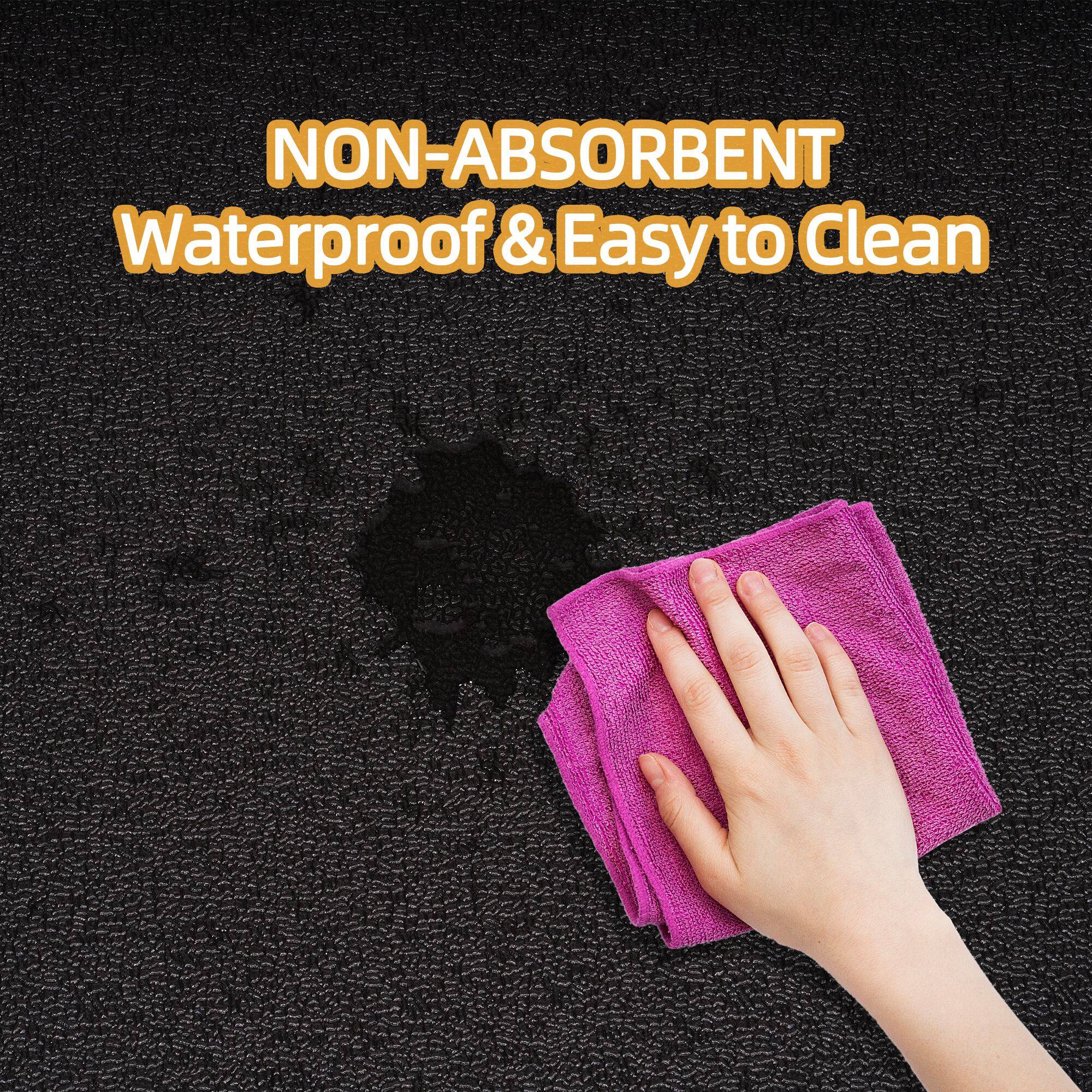 NON-ABSORBENT  
Waterproof & Easy to Clean