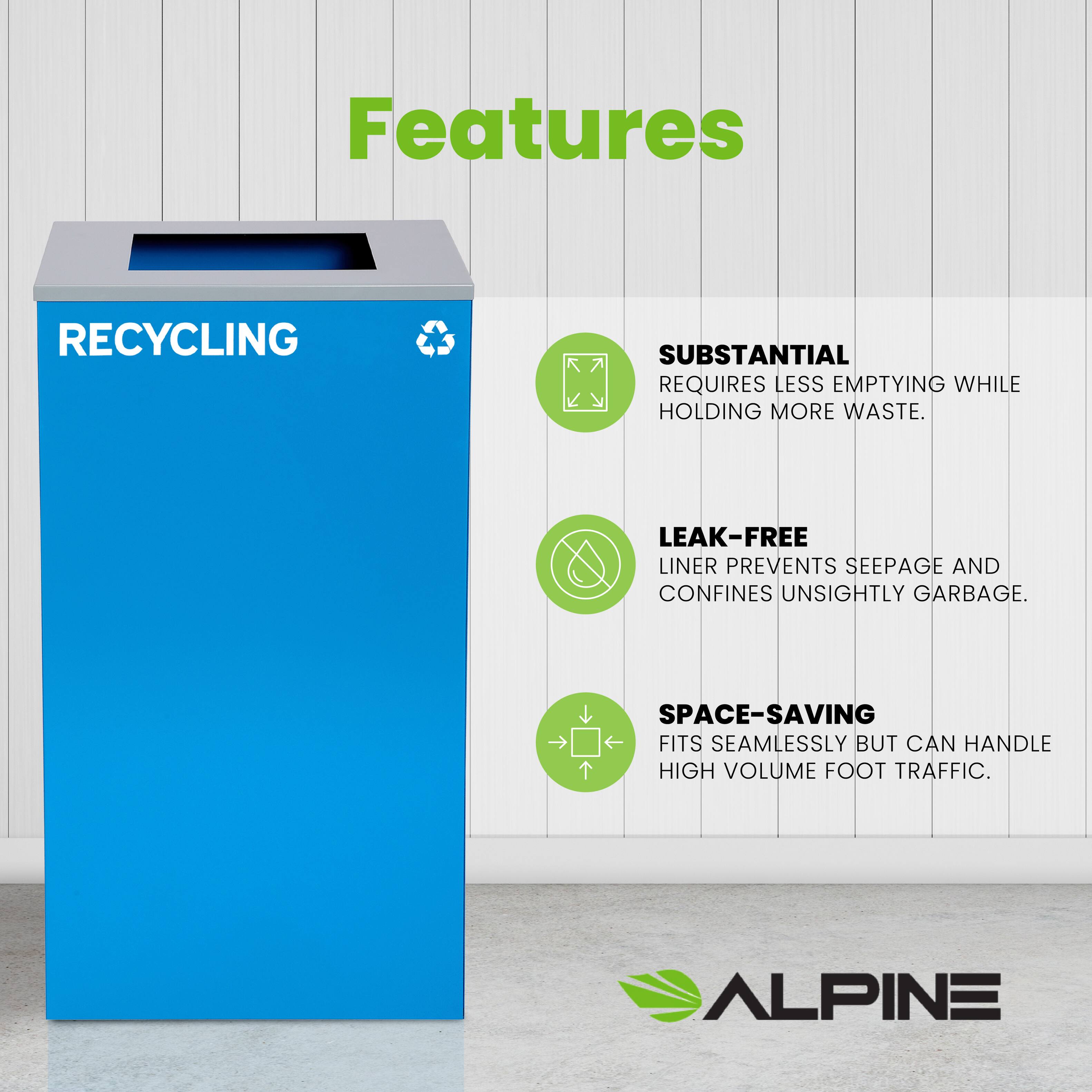 Features

RECYCLING

SUBSTANTIAL
REQUIRES LESS EMPTYING WHILE HOLDING MORE WASTE.

LEAK-FREE
LINER PREVENTS SEEPAGE AND CONFINES UNSIGHTLY GARBAGE.

SPACE-SAVING
FITS SEAMLESSLY BUT CAN HANDLE HIGH VOLUME FOOT TRAFFIC.

ALPINE