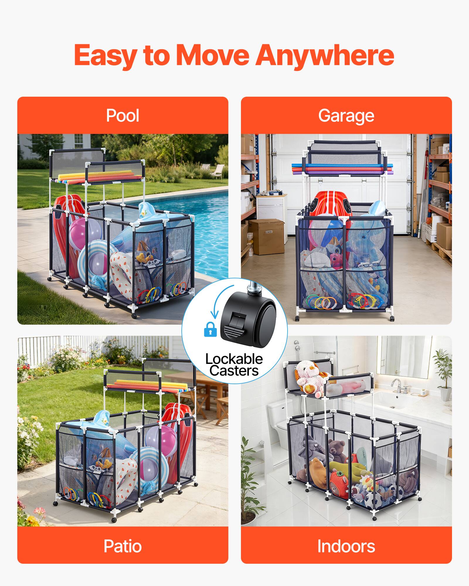 Easy to Move Anywhere  
Pool Garage  
10 W 1 Lockable Casters  
Patio Indoors