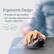 Ergonomic Design
- Provides all-day comfort
- 45° tilt helps improve wrist and forearm alignment
24H
45°