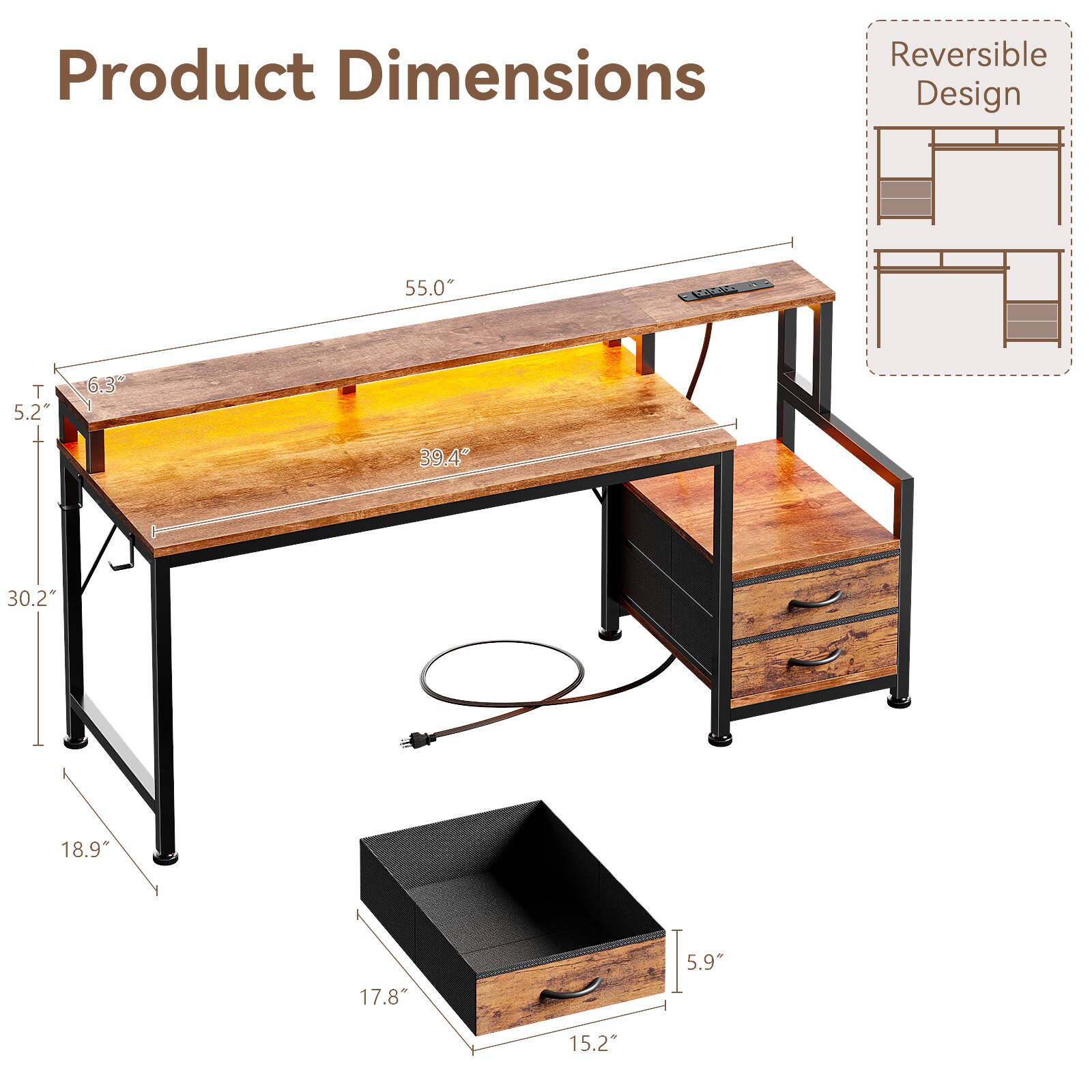 Product Dimensions  
Reversible Design  
55.0"  
T 5.2"  
T 6.3"  
39.4"  
F 30.2"  
18.9"  
17.8"  
5.9"  
15.2"