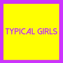 Various Artists - Typical Girls 3 (Various Artists) - VINYL LP