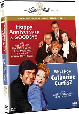 Lucille Ball - The Lucille Ball Specials: Happy Anniversary & Goodbye / What Now, Catherine Curtis? - DVD