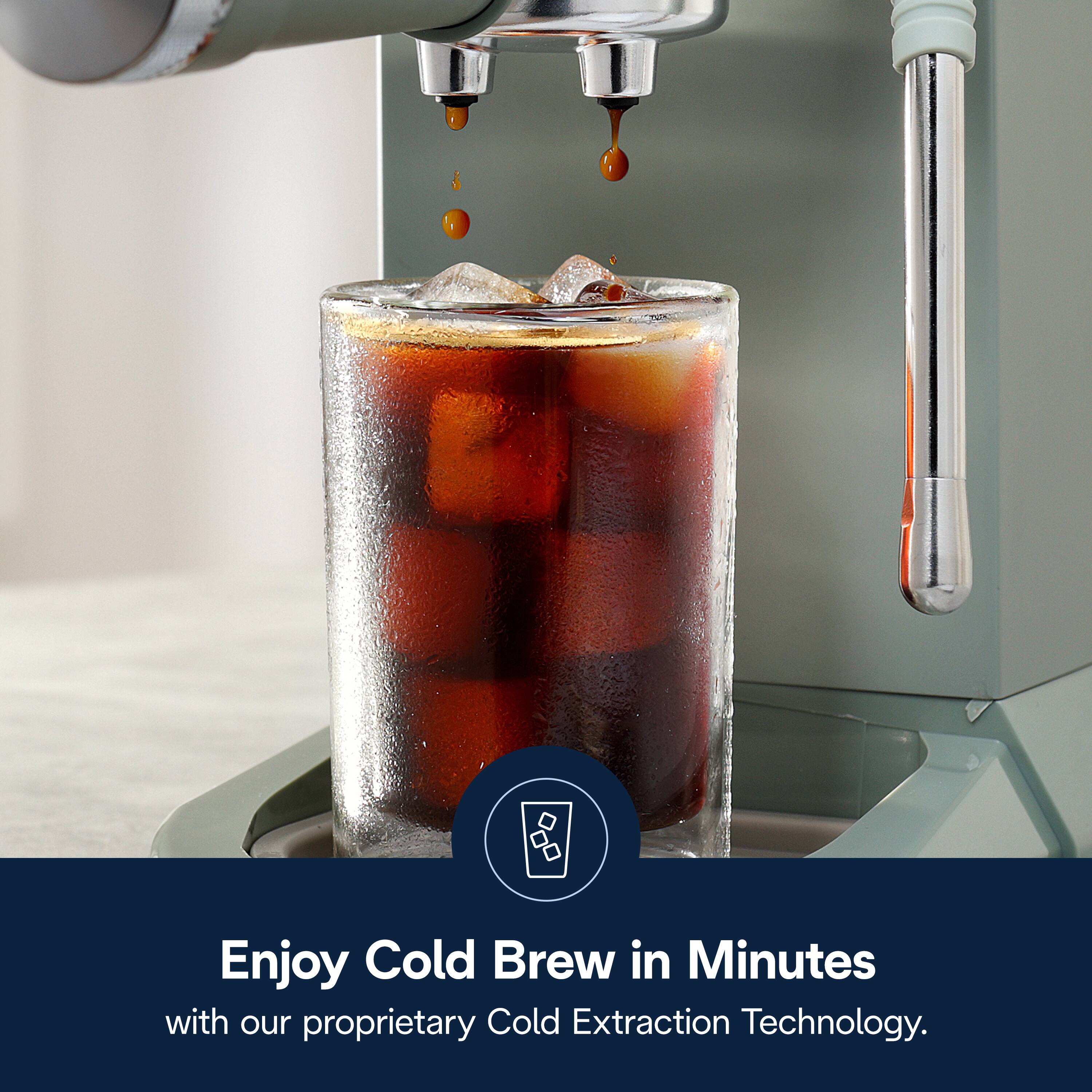 Enjoy Cold Brew in Minutes with our proprietary Cold Extraction Technology.