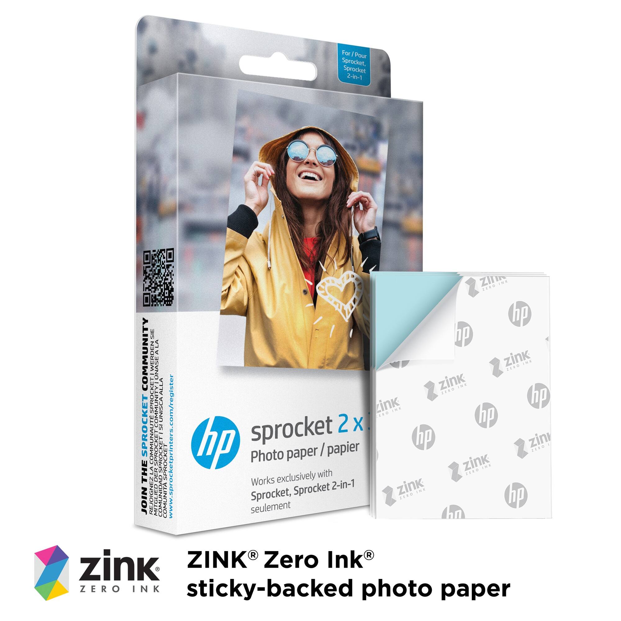 For / Pour Sprocket, Sprocket 2-in-1  
ZINK Zero Ink  
sticky-backed photo paper  

Works exclusively with Sprocket, Sprocket 2-in-1  

JOIN THE COMMUNITY  
www.sprocketprinter.com/register  

hp  
sprocket 2 x  
Photo paper / papier  

Works exclusively with Sprocket 2-in-1  
seulement  

ZINK® Zero Ink®  
sticky-backed photo paper