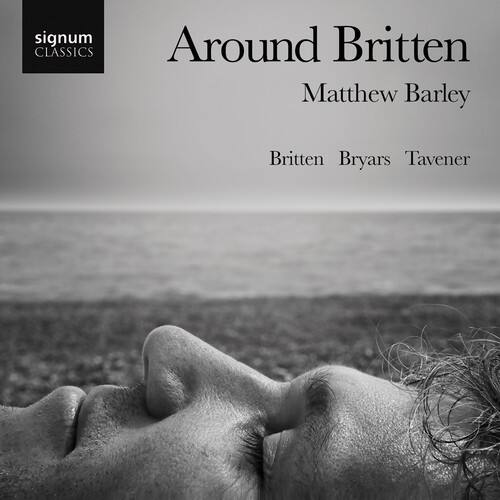 Matthew Barley - Around Britten  - COMPACT DISCS