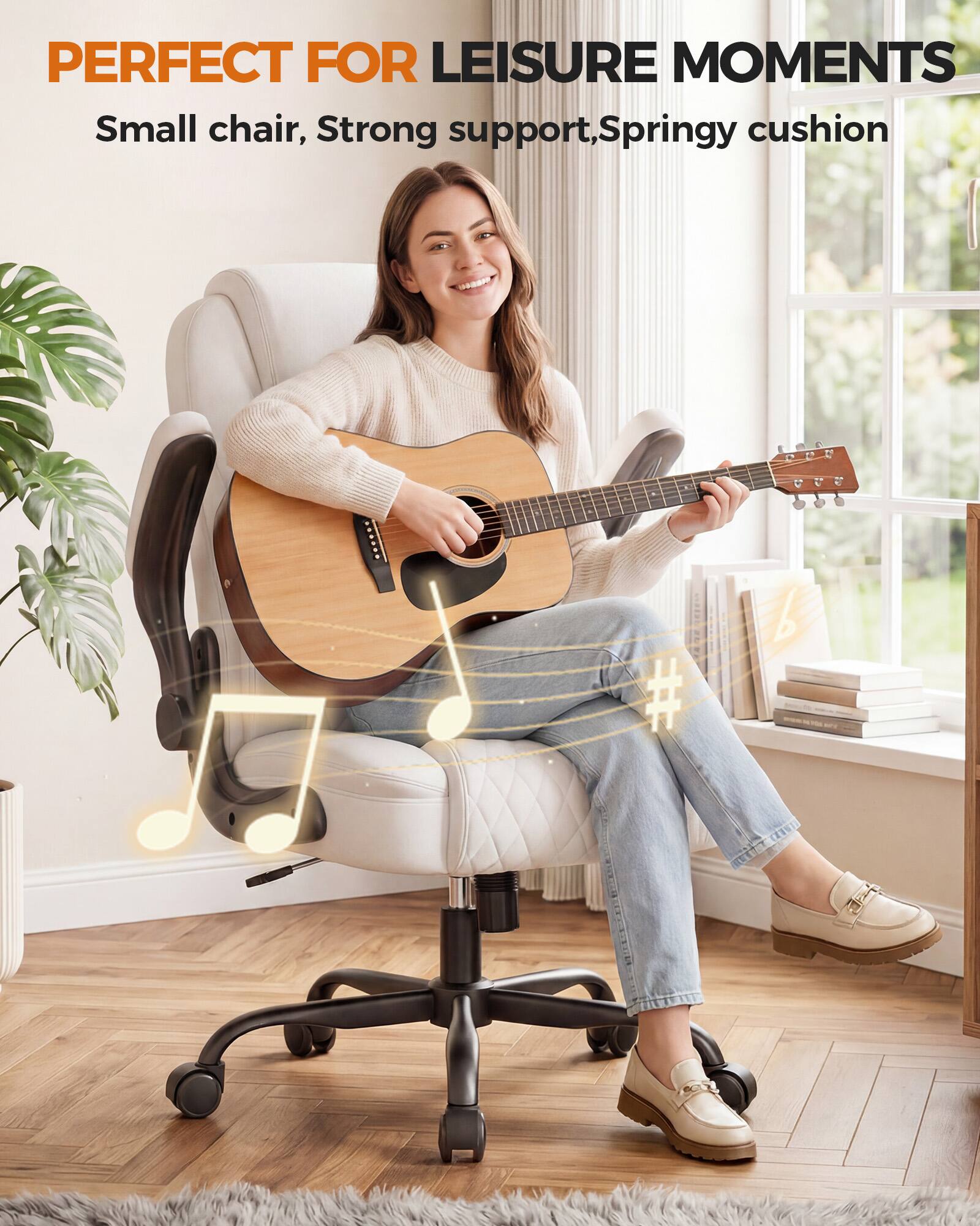 PERFECT FOR LEISURE MOMENTS  
Small chair, Strong support, Springy cushion