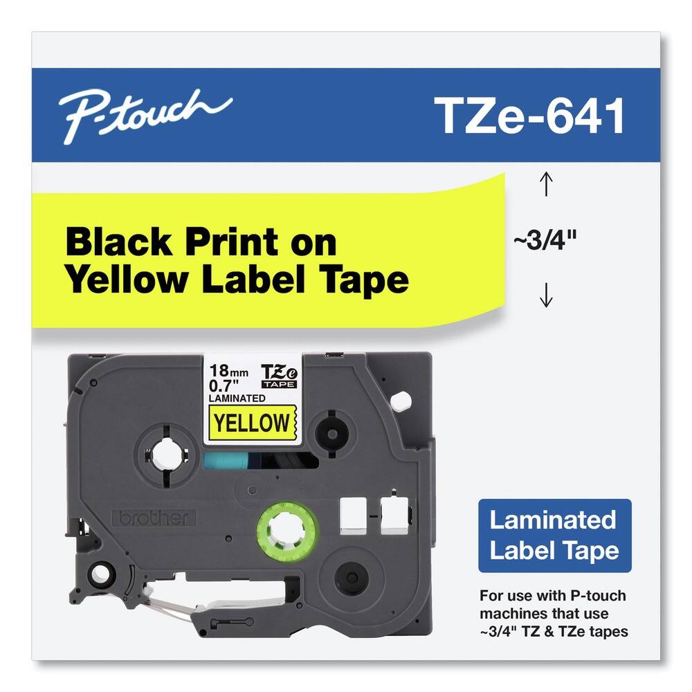 P-touch  
TZe-641  

Black Print on Yellow Label Tape  

~3/4"  

18mm  
0.7"  
LAMINATED  
YELLOW  

Laminated Label Tape  

For use with P-touch machines that use ~3/4" TZ & TZe tapes