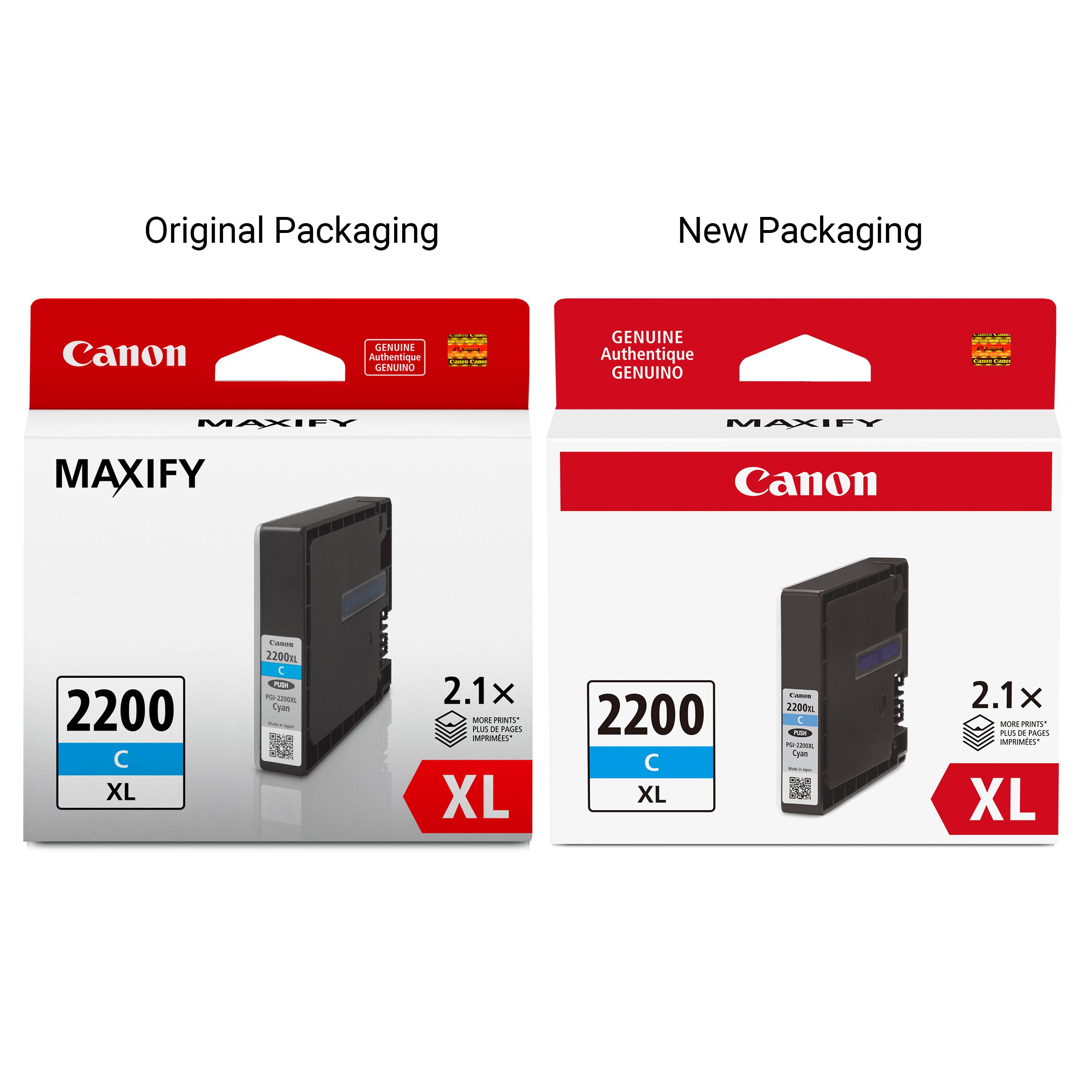 Original Packaging New Packaging Canon GENUINE Authentique GENUINO GENUINE Authentique GENUINO MAXIFY MAXIFY MAXIFY Canon 2200 C XL - 2200mL - - - - Tam - 2.1x - PRAS Rus  PRES IPRMERS XL 2200 C XL i 2200m - - - Coan 2.1x - PRINTS Pus - PALS MPRMENS XL