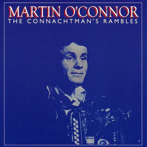 M irt n O'Connor - The Connachtman's Rambles   - COMPACT DISCS [CD] price history on PriceWatchPro